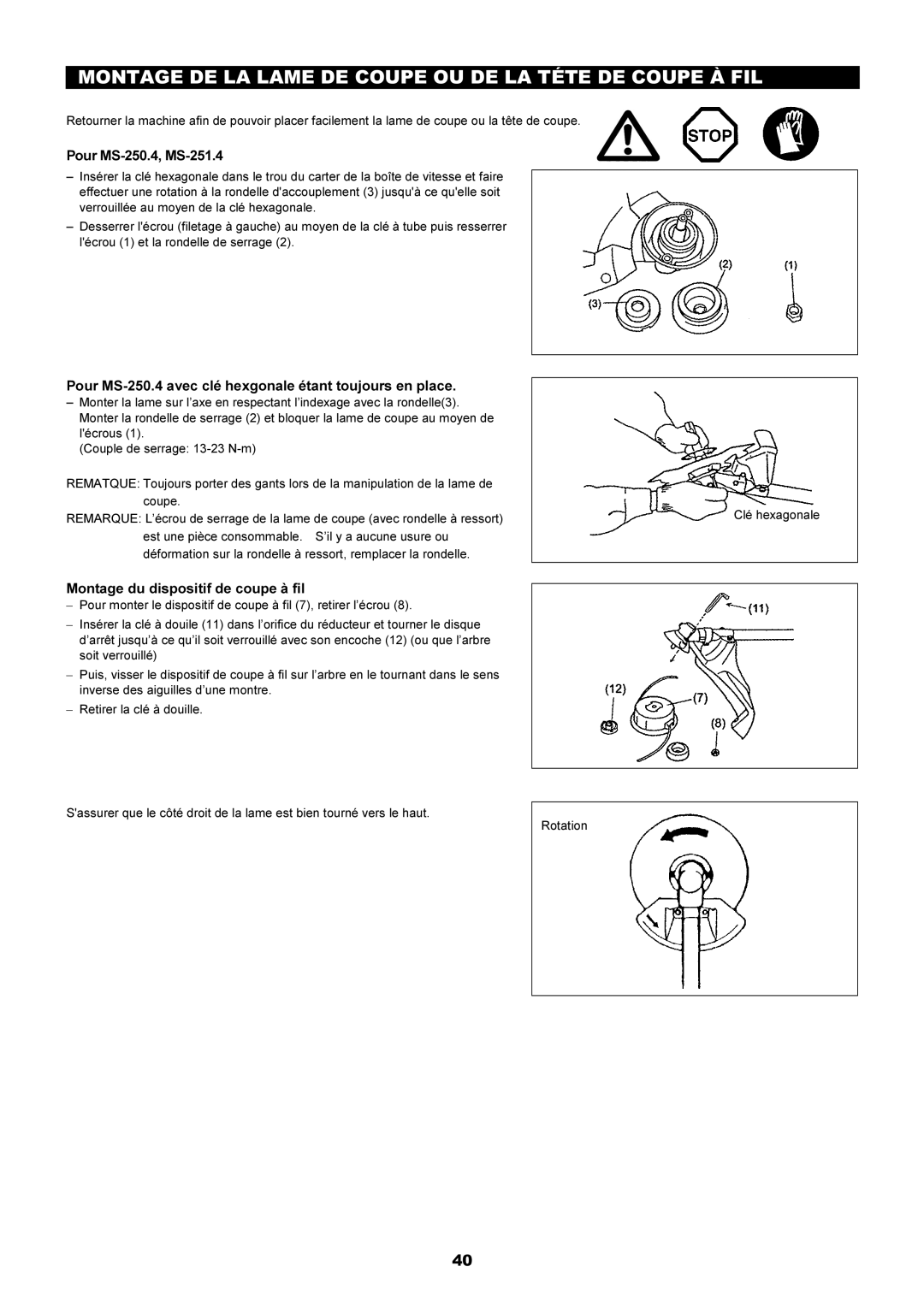 Dolmar MS-251.4, MS-250.4 Montage DE LA Lame DE Coupe OU DE LA Téte DE Coupe À FIL, Montage du dispositif de coupe à fil 