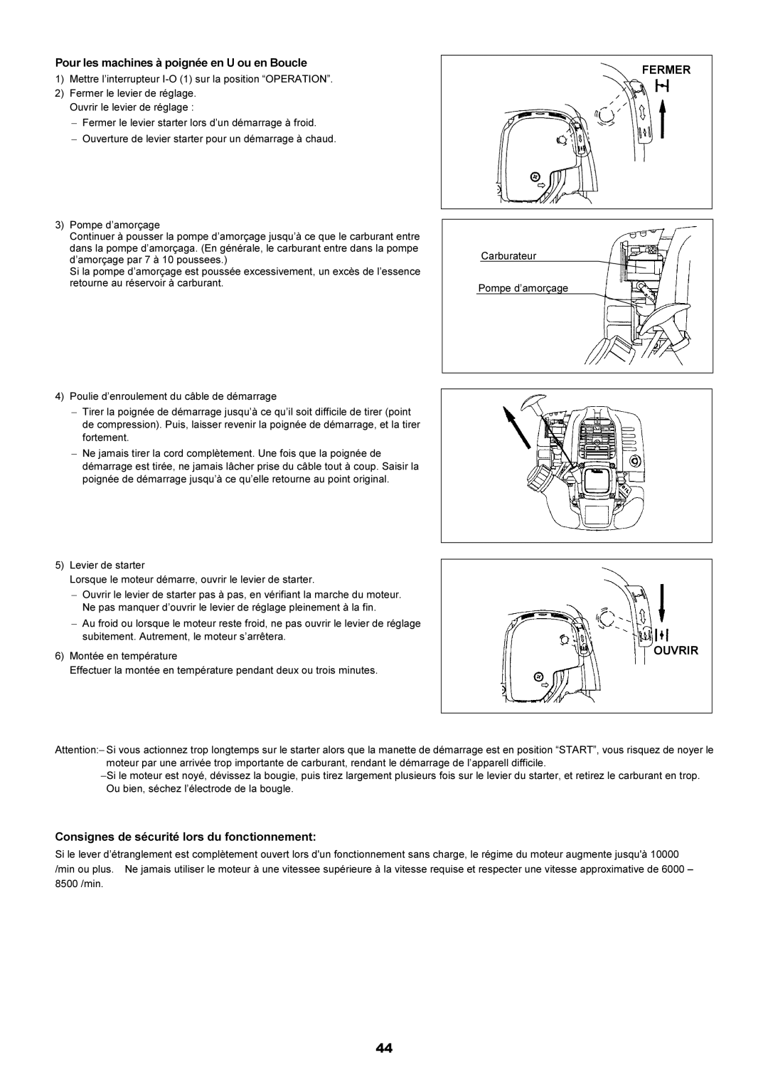 Dolmar MS-251.4, MS-250.4 instruction manual Pour les machines à poignée en U ou en Boucle, Fermer, Ouvrir 