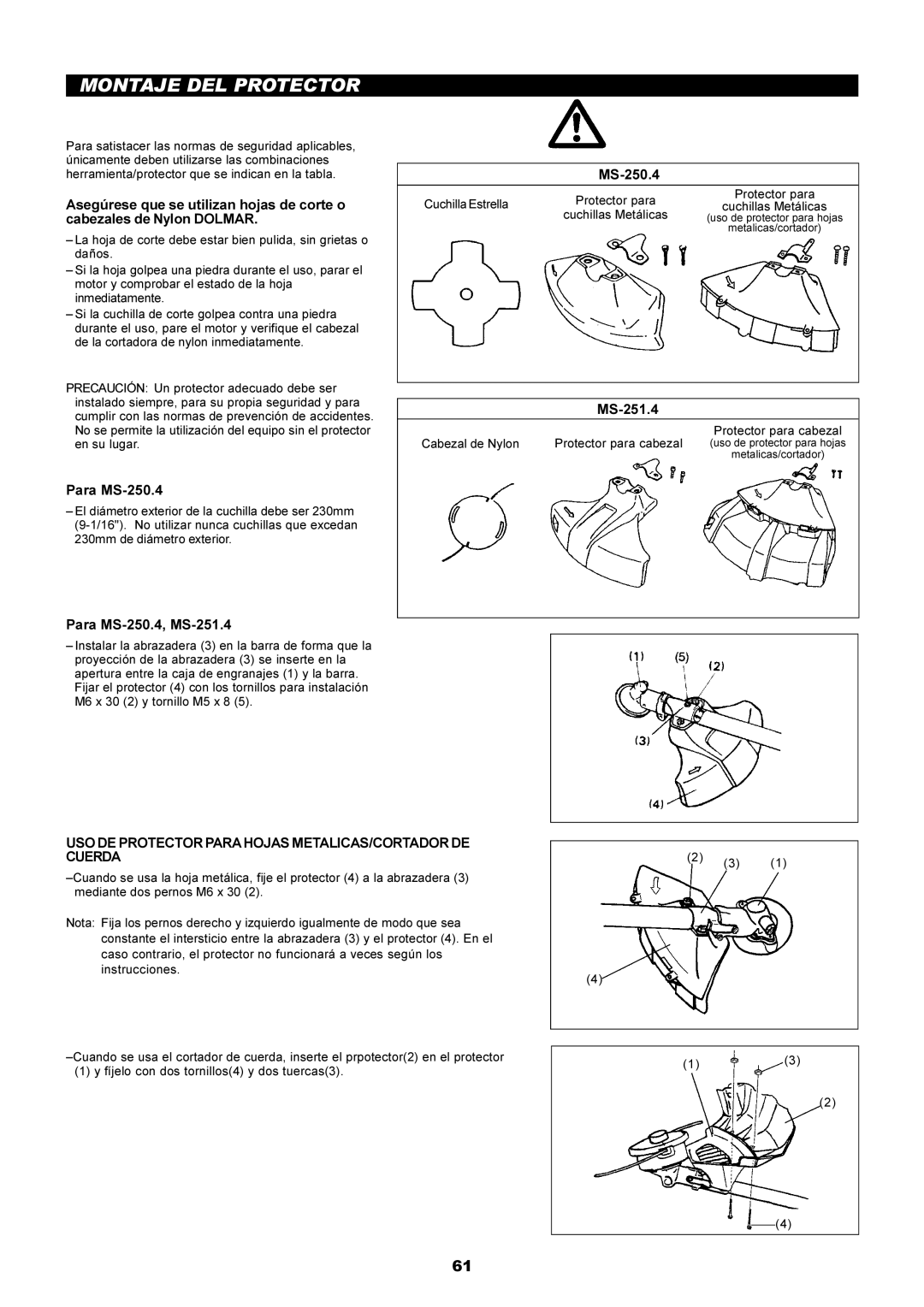 Dolmar MS-250.4, MS-251.4 instruction manual Montaje DEL Protector, USO DE Protector Parahojas METALICAS/CORTADOR DE Cuerda 