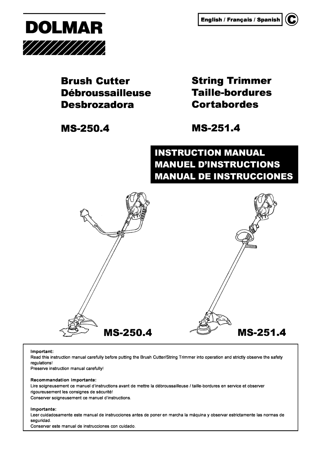Dolmar MS-251.4 instruction manual Brush Cutter, String Trimmer, Débroussailleuse, Taille-bordures, Desbrozadora, MS-250.4 