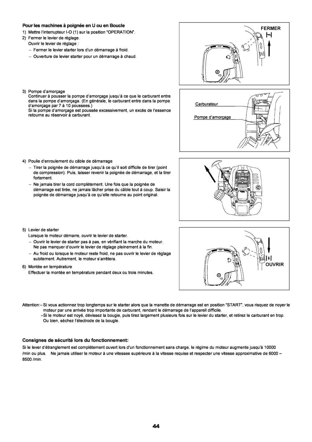 Dolmar MS-251.4, MS-250.4 instruction manual Pour les machines à poignée en U ou en Boucle, Fermer, Ouvrir 