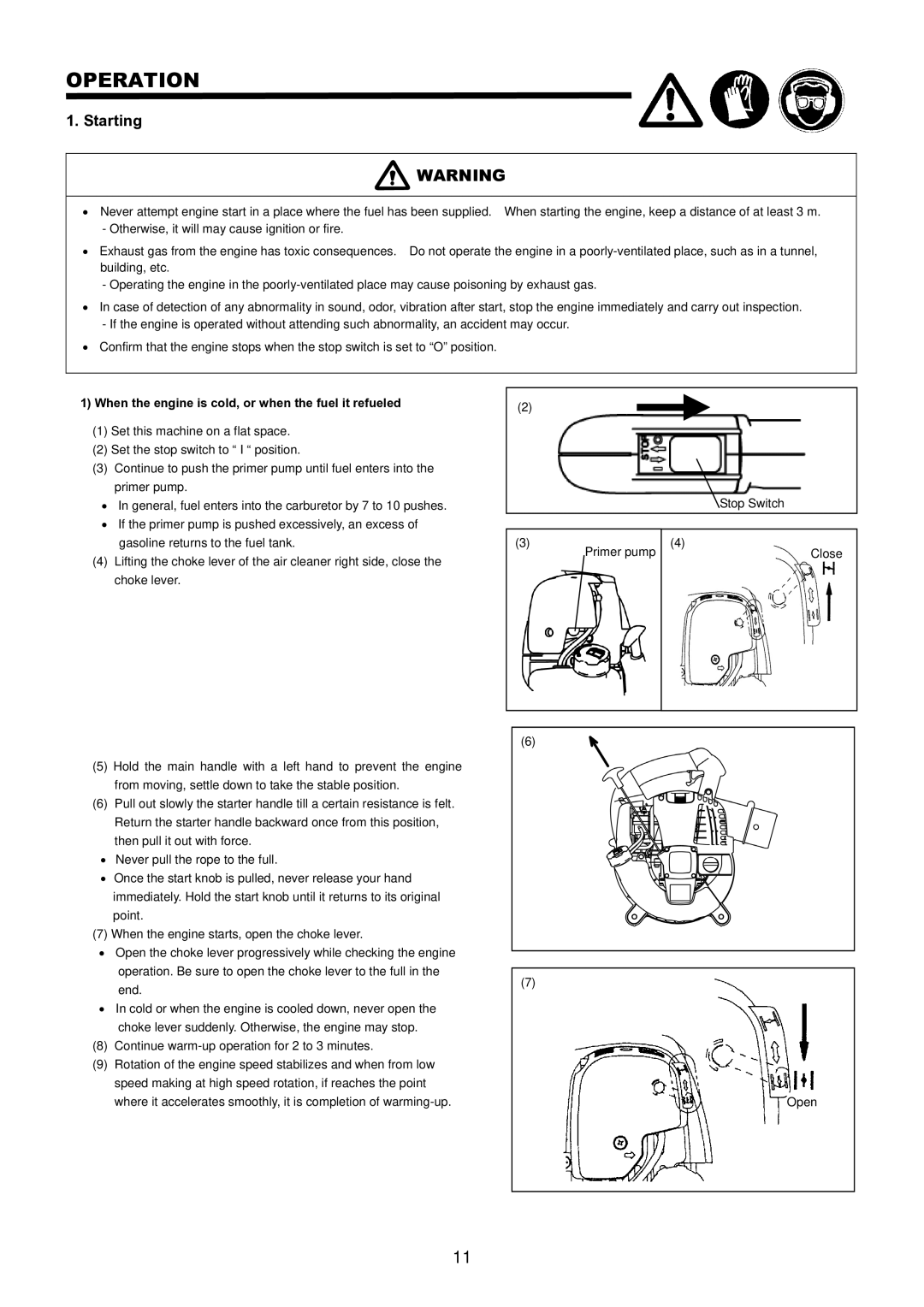 Dolmar PB-250.4 instruction manual Operation, Starting, When the engine is cold, or when the fuel it refueled 