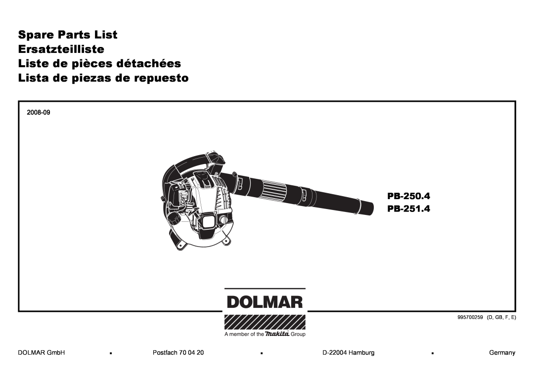 Dolmar PB-251.4 manual 2008-09, Spare Parts List Ersatzteilliste, Liste de pièces détachées, Lista de piezas de repuesto 