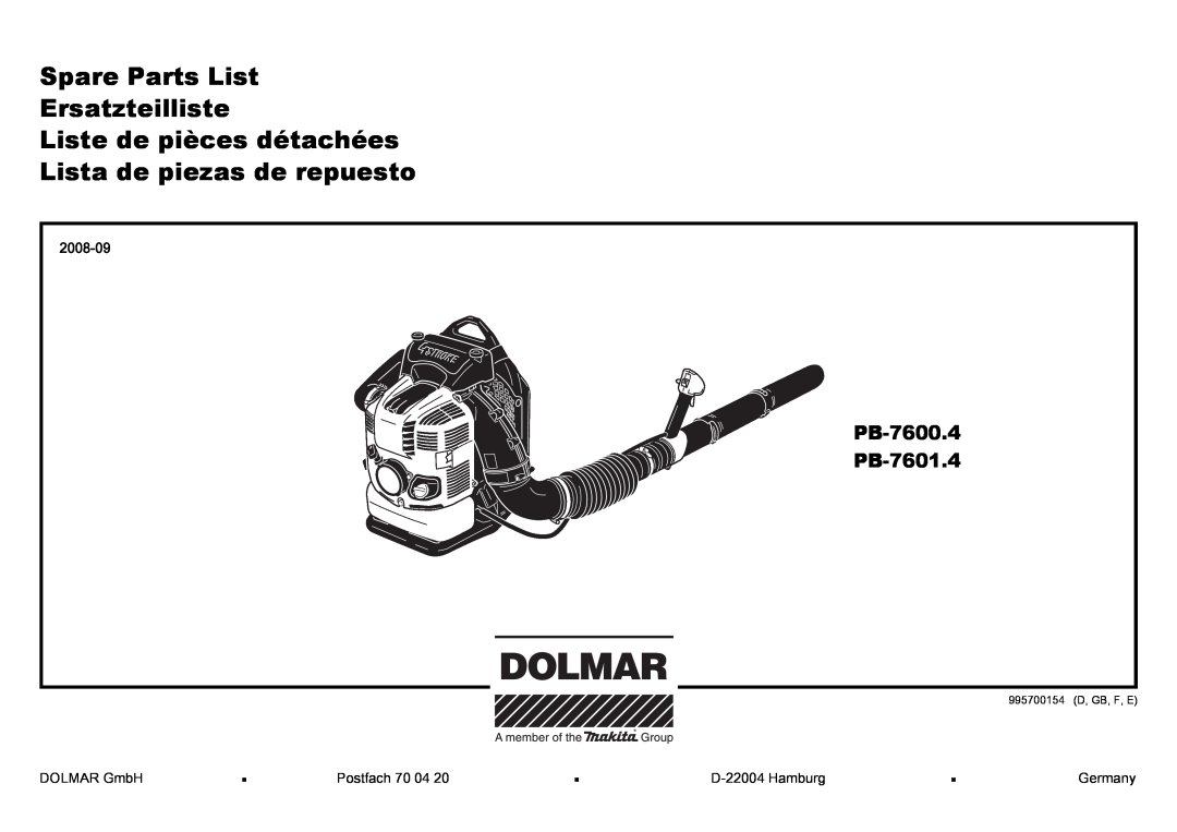 Dolmar PB-7601.4 manual 2008-09, Spare Parts List Ersatzteilliste, Liste de pièces détachées, Lista de piezas de repuesto 