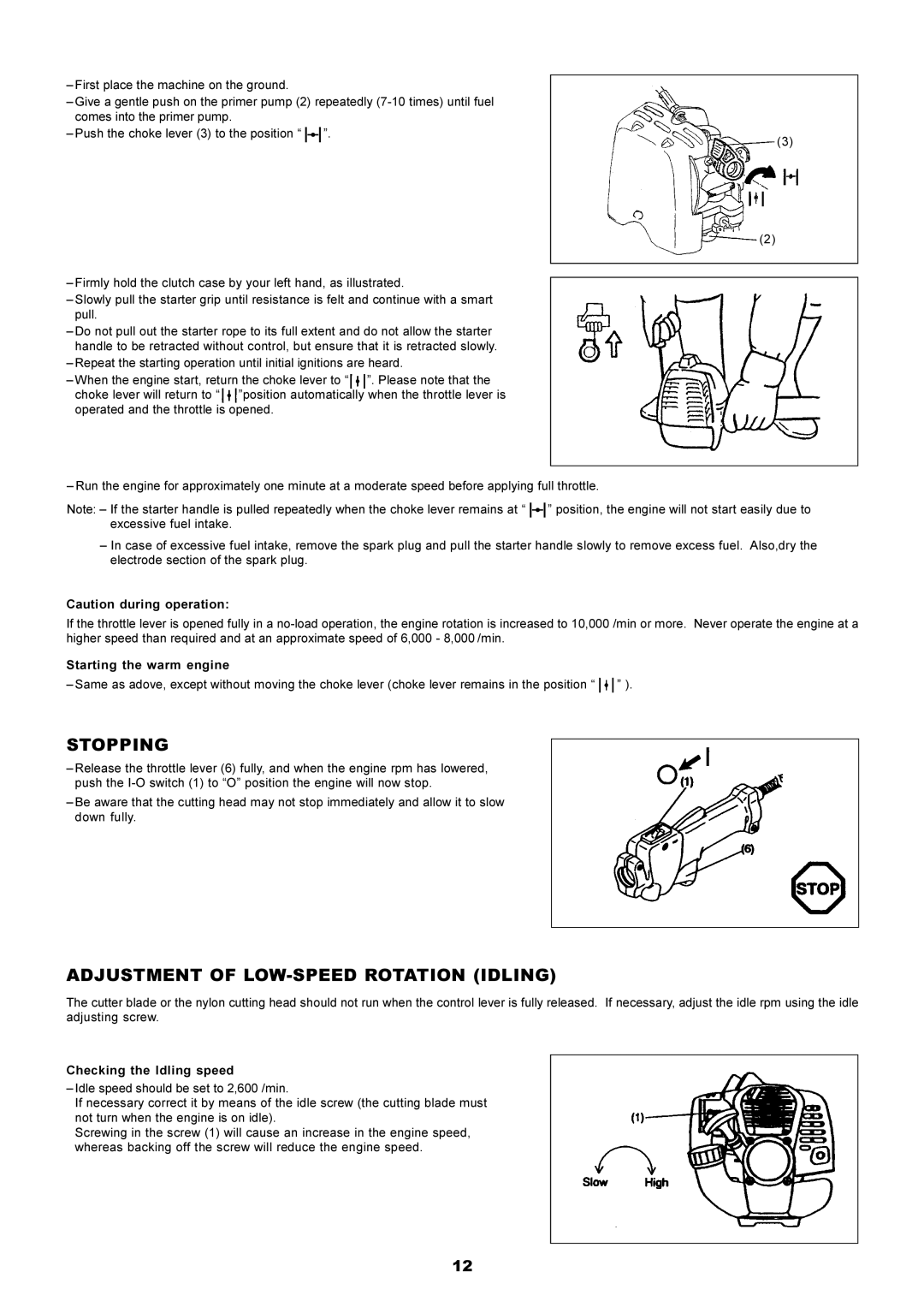 Dolmar PE-251 instruction manual Stopping, Adjustment of LOW-SPEED Rotation Idling 