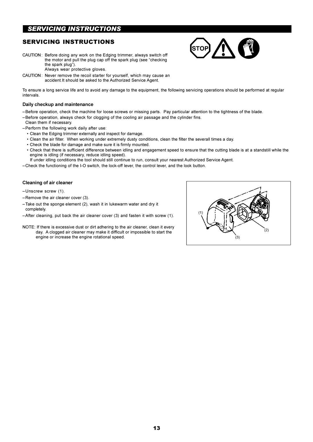 Dolmar PE-251 instruction manual Servicing Instructions, Daily checkup and maintenance, Cleaning of air cleaner 