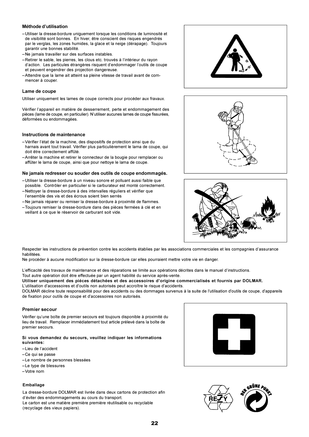 Dolmar PE-251 instruction manual Méthode d’utilisation, Lame de coupe, Instructions de maintenance, Premier secour 