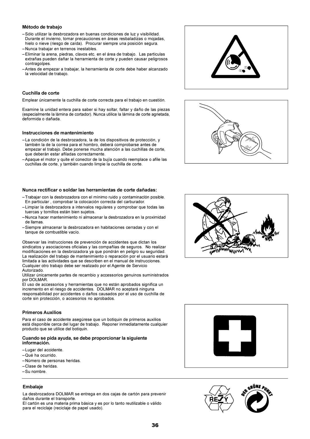 Dolmar PE-251 Método de trabajo, Cuchilla de corte, Instrucciones de mantenimiento, Primeros Auxilios, Embalaje 