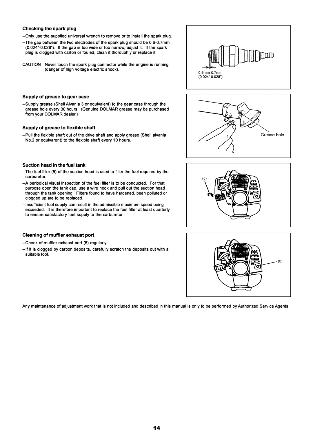 Dolmar PE-251 instruction manual Checking the spark plug, Supply of grease to gear case, Supply of grease to flexible shaft 