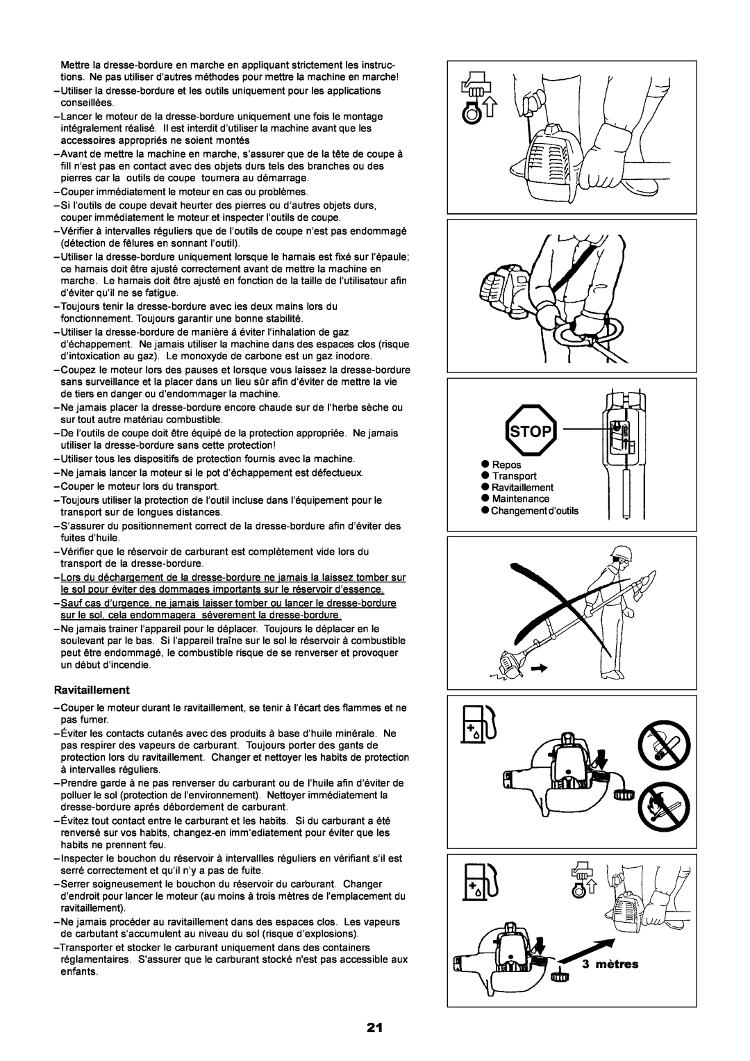 Dolmar PE-251 instruction manual Ravitaillement, 3 mètres 