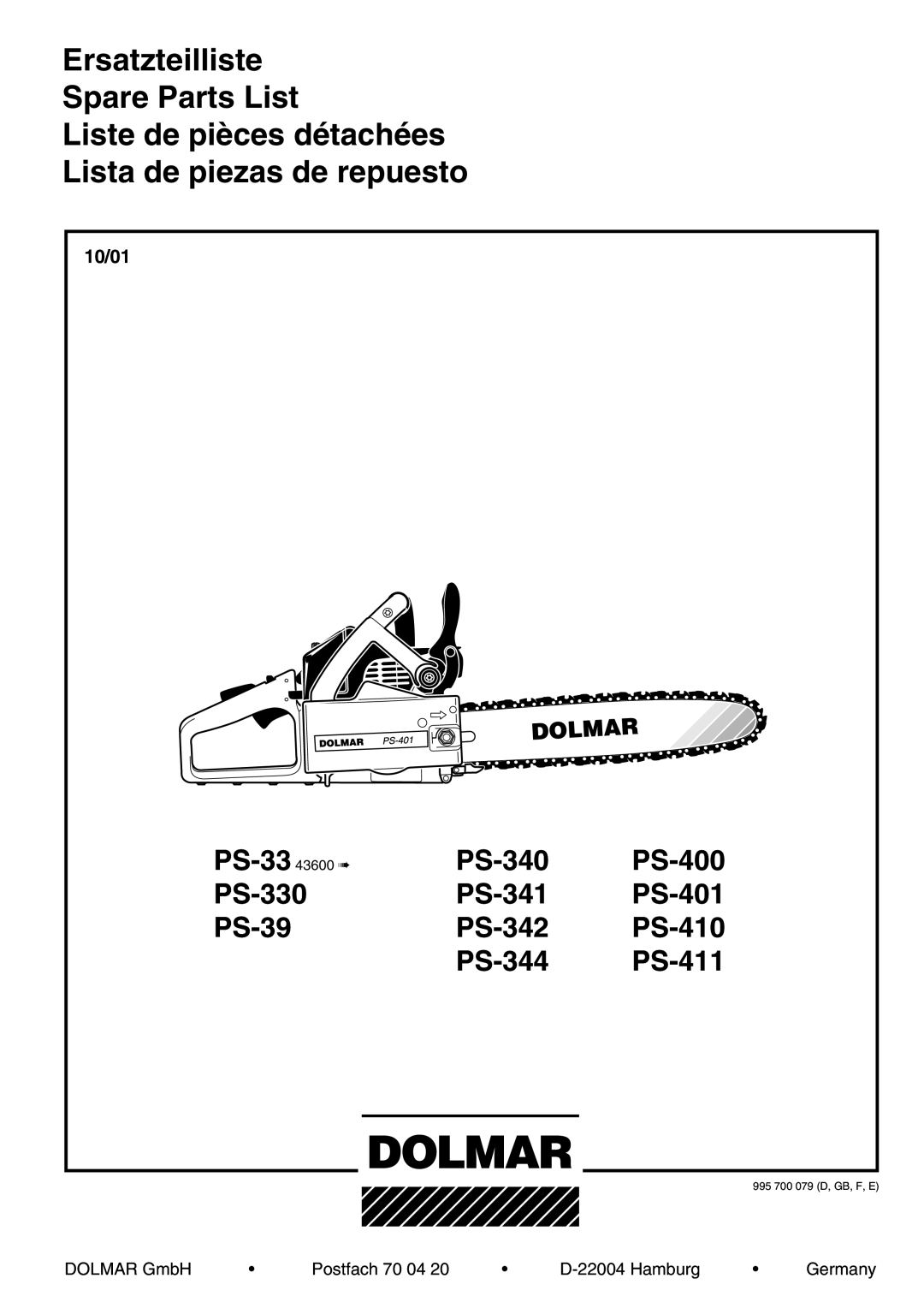 Dolmar PS-410, PS-330, PS-344, PS-342, PS-39, PS-411, PS-341 manual Lista de piezas de repuesto, 10/01 