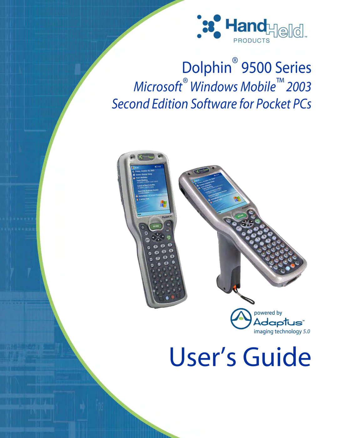 Dolphin Peripherals 9500 manual User’s Guide 