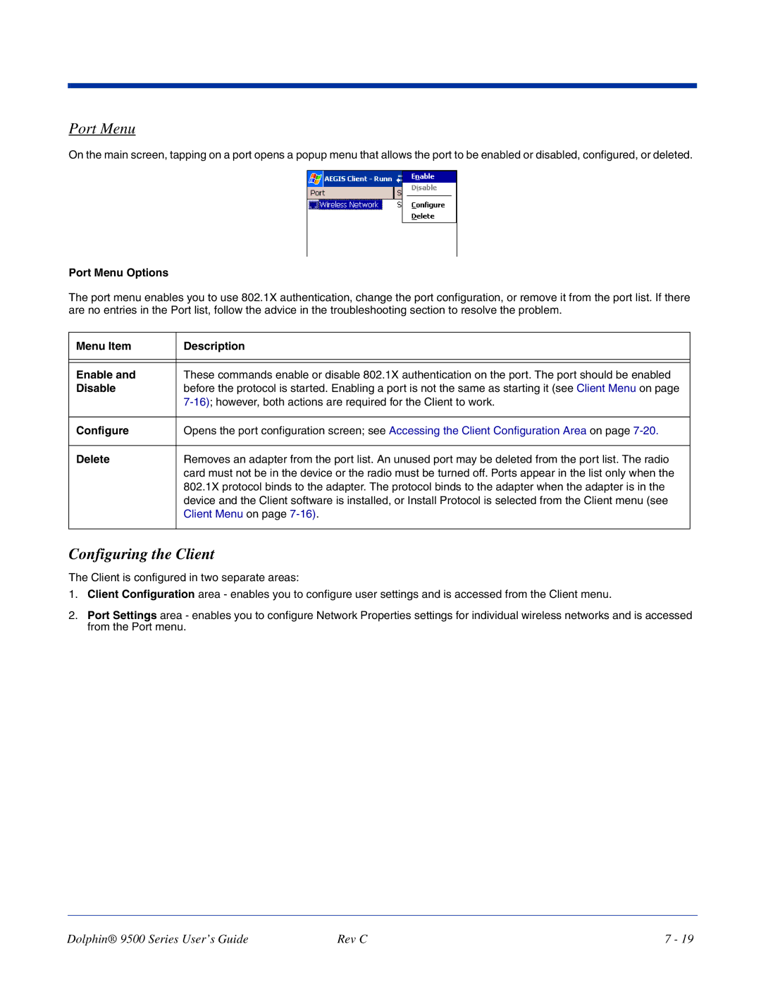 Dolphin Peripherals 9500 manual Configuring the Client, Port Menu Options, Menu Item Description Enable, Disable 