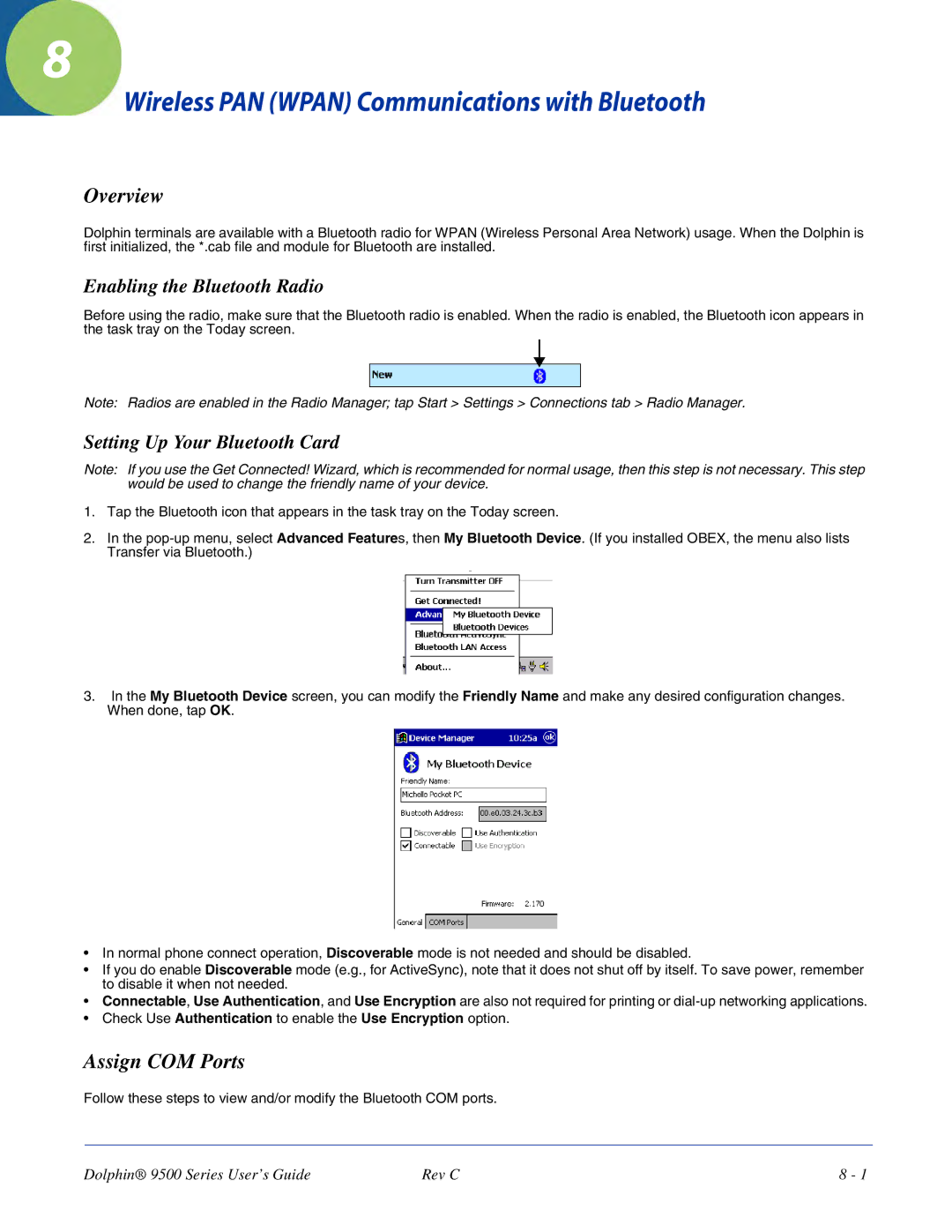 Dolphin Peripherals 9500 Wireless PAN Wpan Communications with Bluetooth, Assign COM Ports, Enabling the Bluetooth Radio 