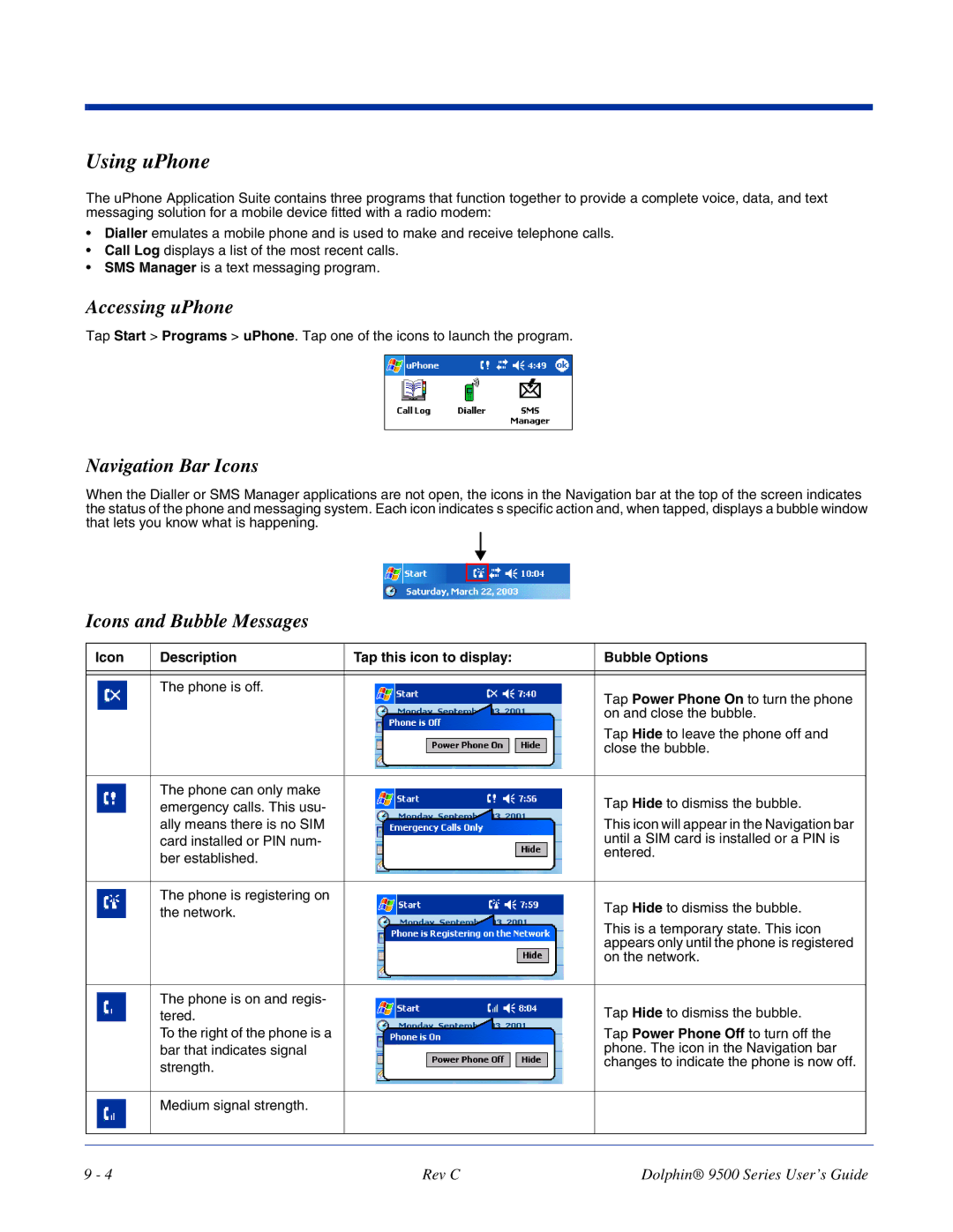 Dolphin Peripherals 9500 manual Using uPhone, Accessing uPhone, Navigation Bar Icons, Icons and Bubble Messages 