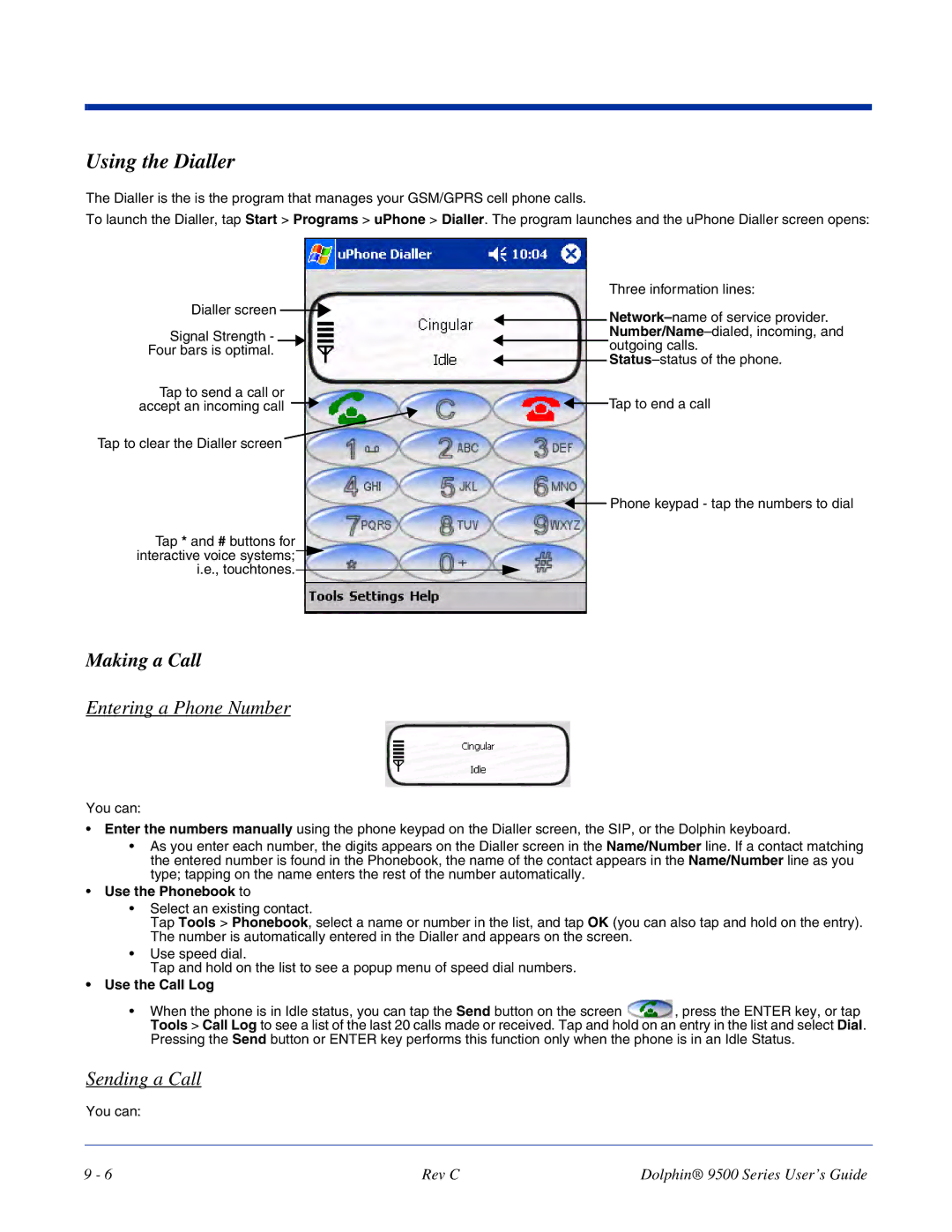 Dolphin Peripherals 9500 manual Using the Dialler, Making a Call, Entering a Phone Number, Sending a Call 