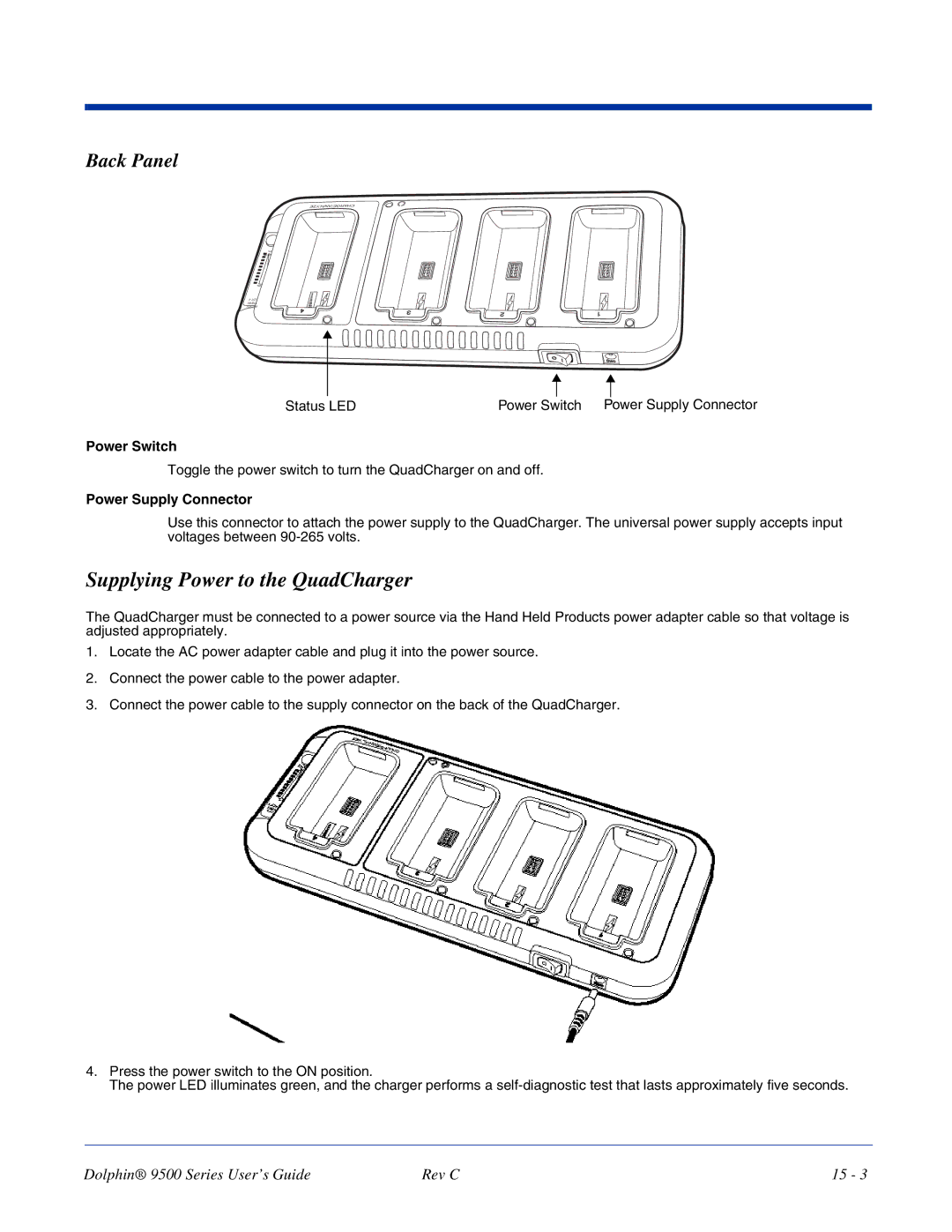 Dolphin Peripherals 9500 manual Supplying Power to the QuadCharger, Power Switch 