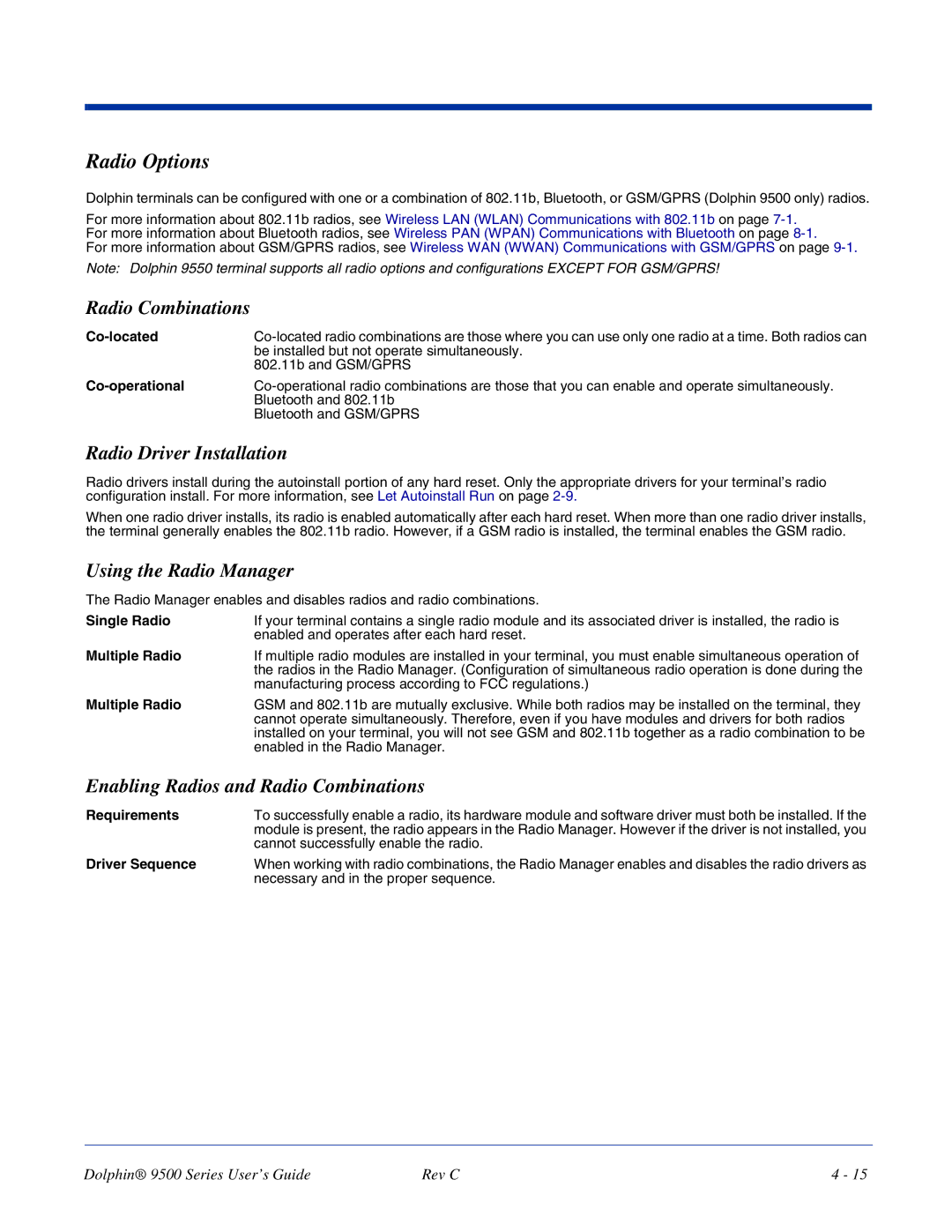 Dolphin Peripherals 9500 manual Radio Options, Radio Combinations, Radio Driver Installation, Using the Radio Manager 