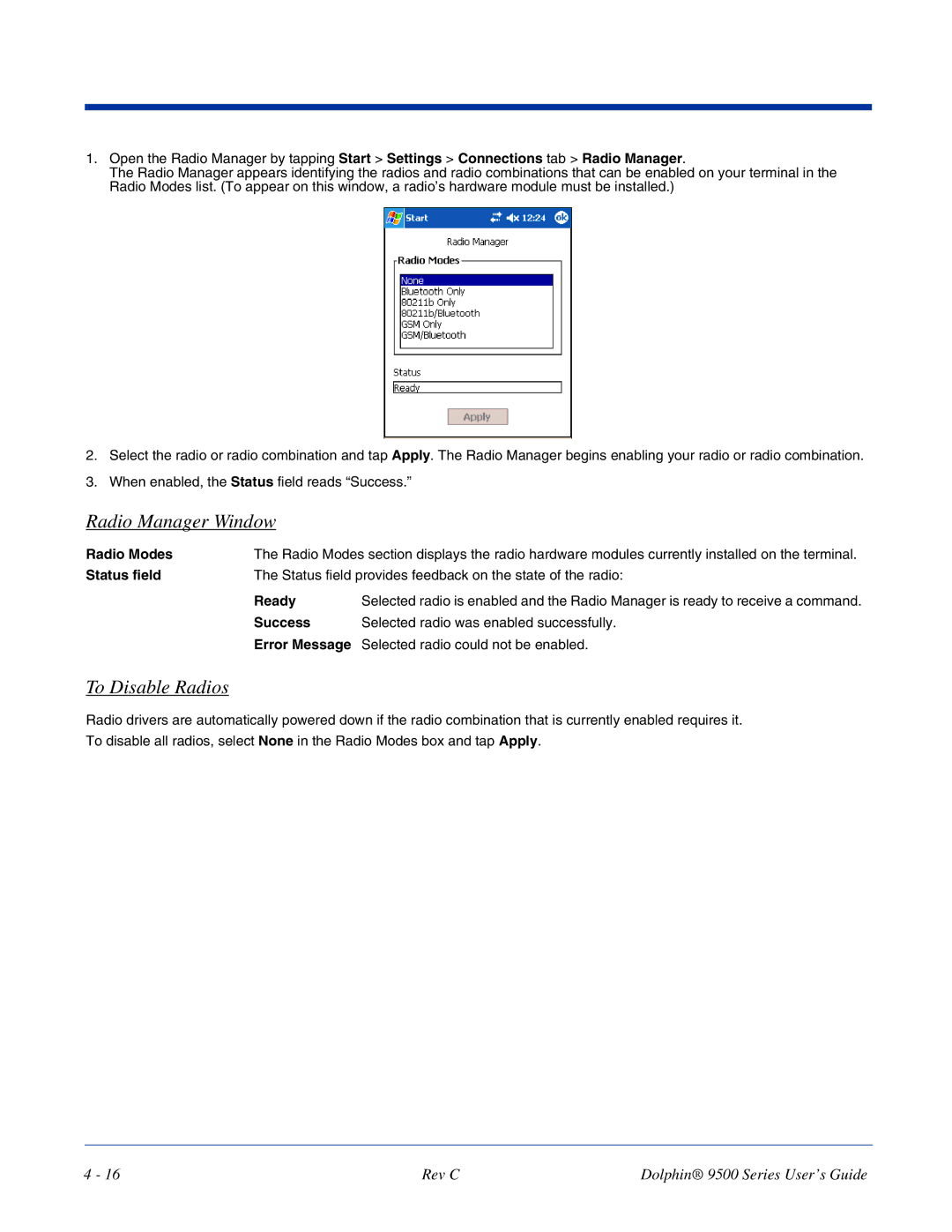 Dolphin Peripherals 9500 manual Radio Manager Window, To Disable Radios, Radio Modes 