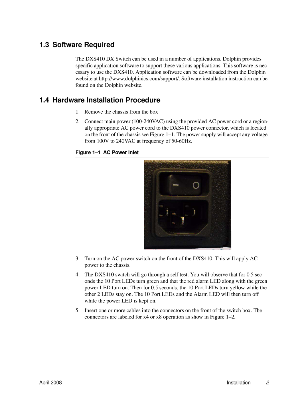 Dolphin Peripherals DXS410 quick start Software Required Hardware Installation Procedure, AC Power Inlet 