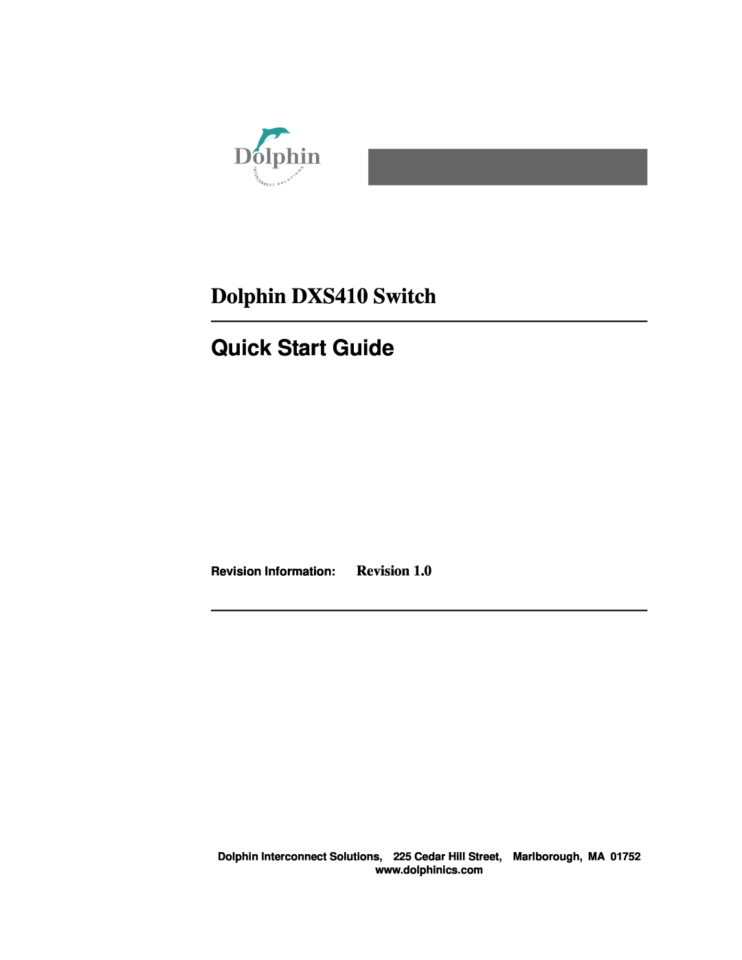 Dolphin Peripherals quick start Dolphin DXS410 Switch, Quick Start Guide, Revision Information Revision 