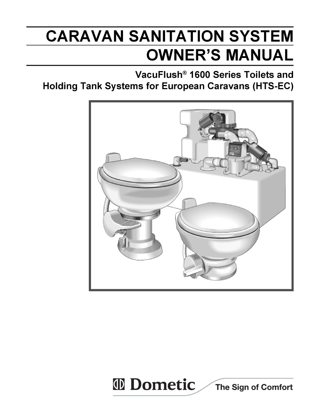 Dometic HTS-EC, 1600 owner manual 