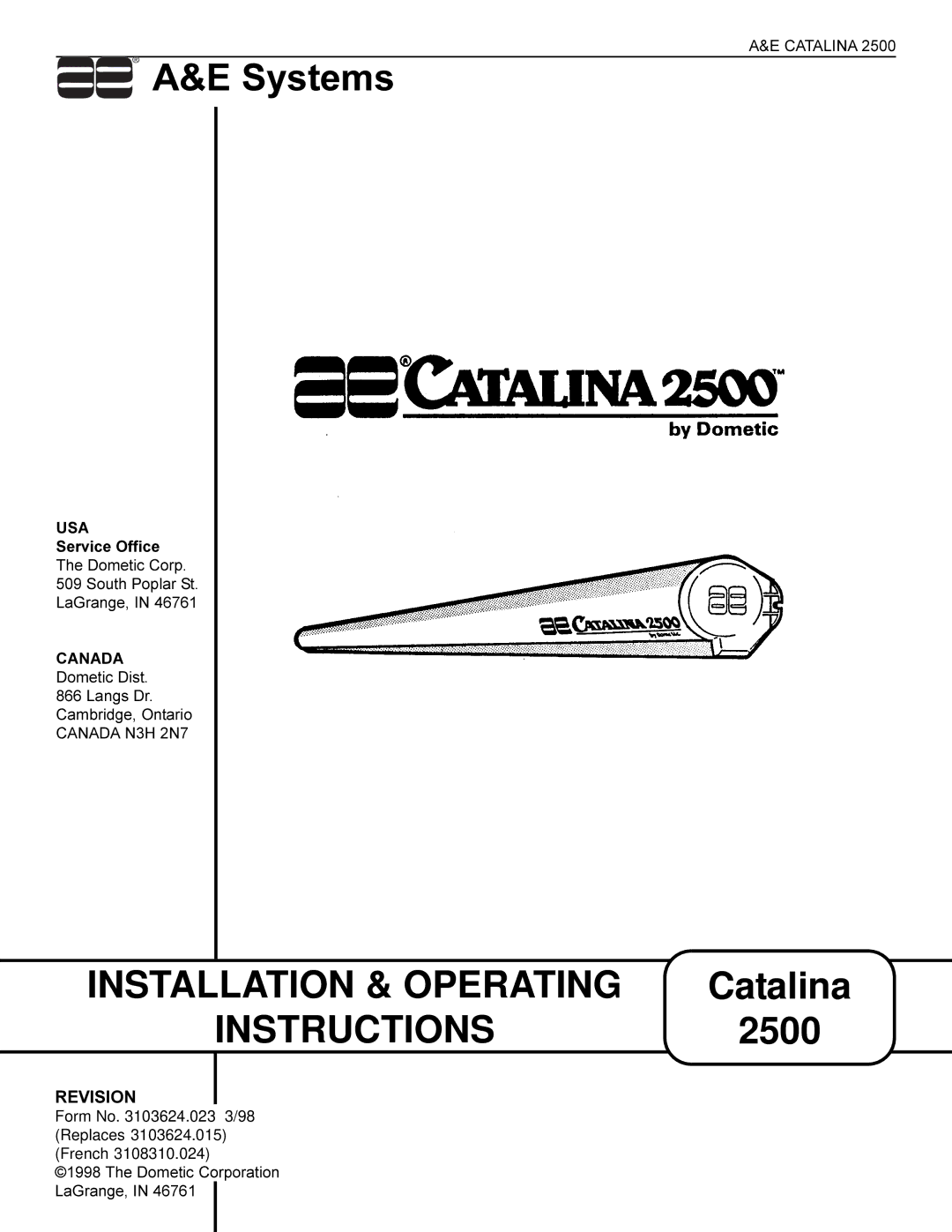 Dometic 2500 manual Installation & Operating, Instructions, Usa, Canada 