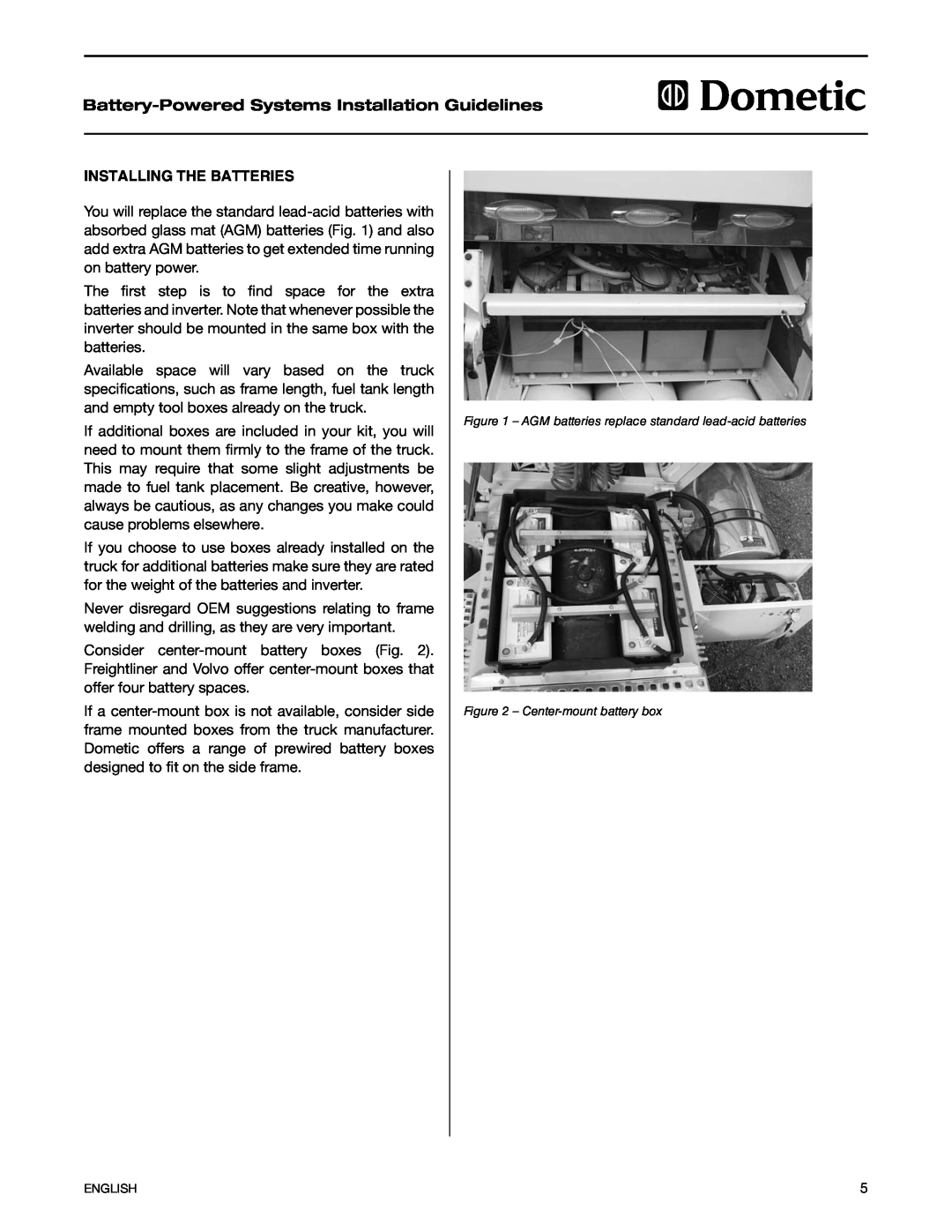 Dometic 2597 manual Installing the Batteries, Battery-PoweredSystems Installation Guidelines, Center-mountbattery box 