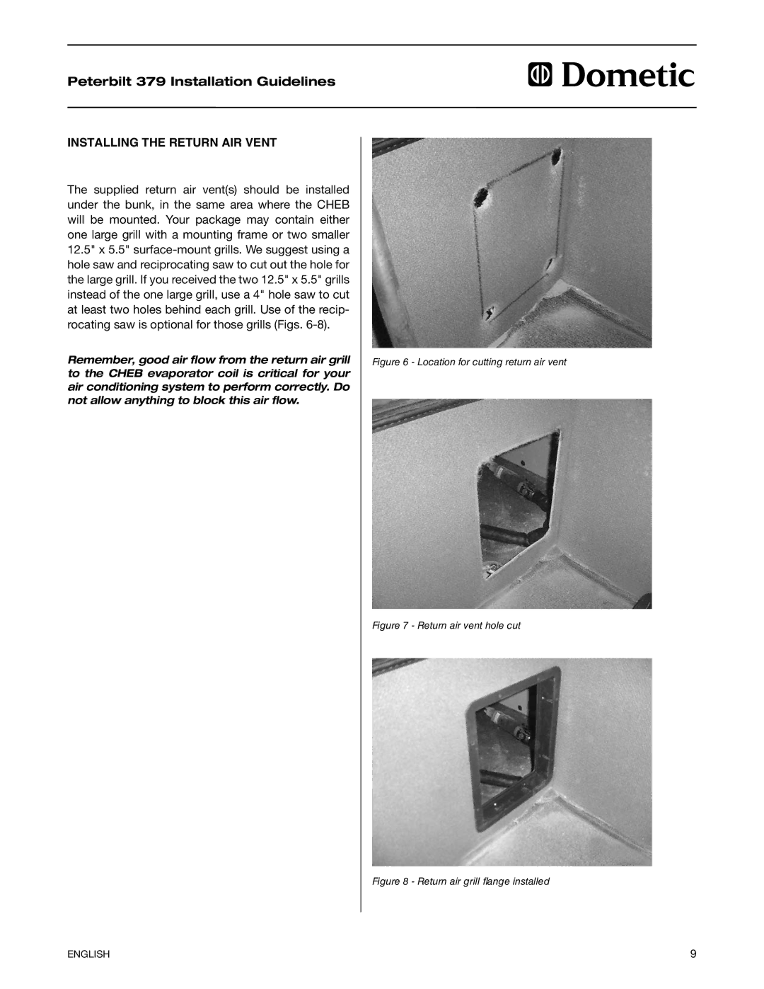 Dometic 379 CHASSIS manual Installing the Return AIR Vent, Location for cutting return air vent 