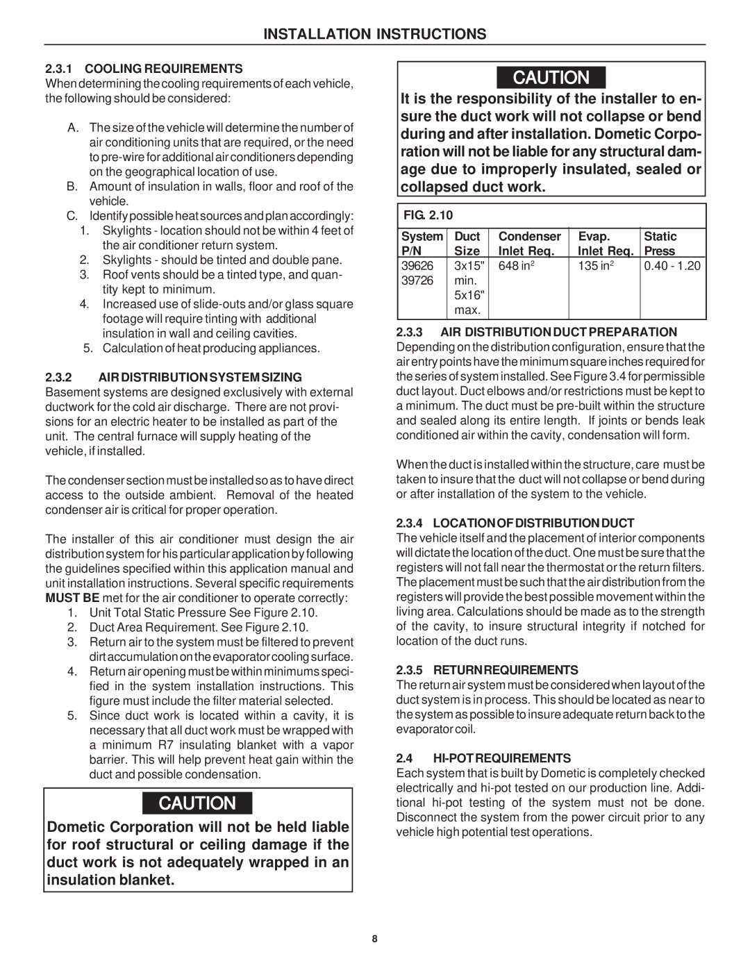 Dometic 39726.506 Cooling Requirements, AIR Distribution System Sizing, Location of Distribution Duct, Returnrequirements 