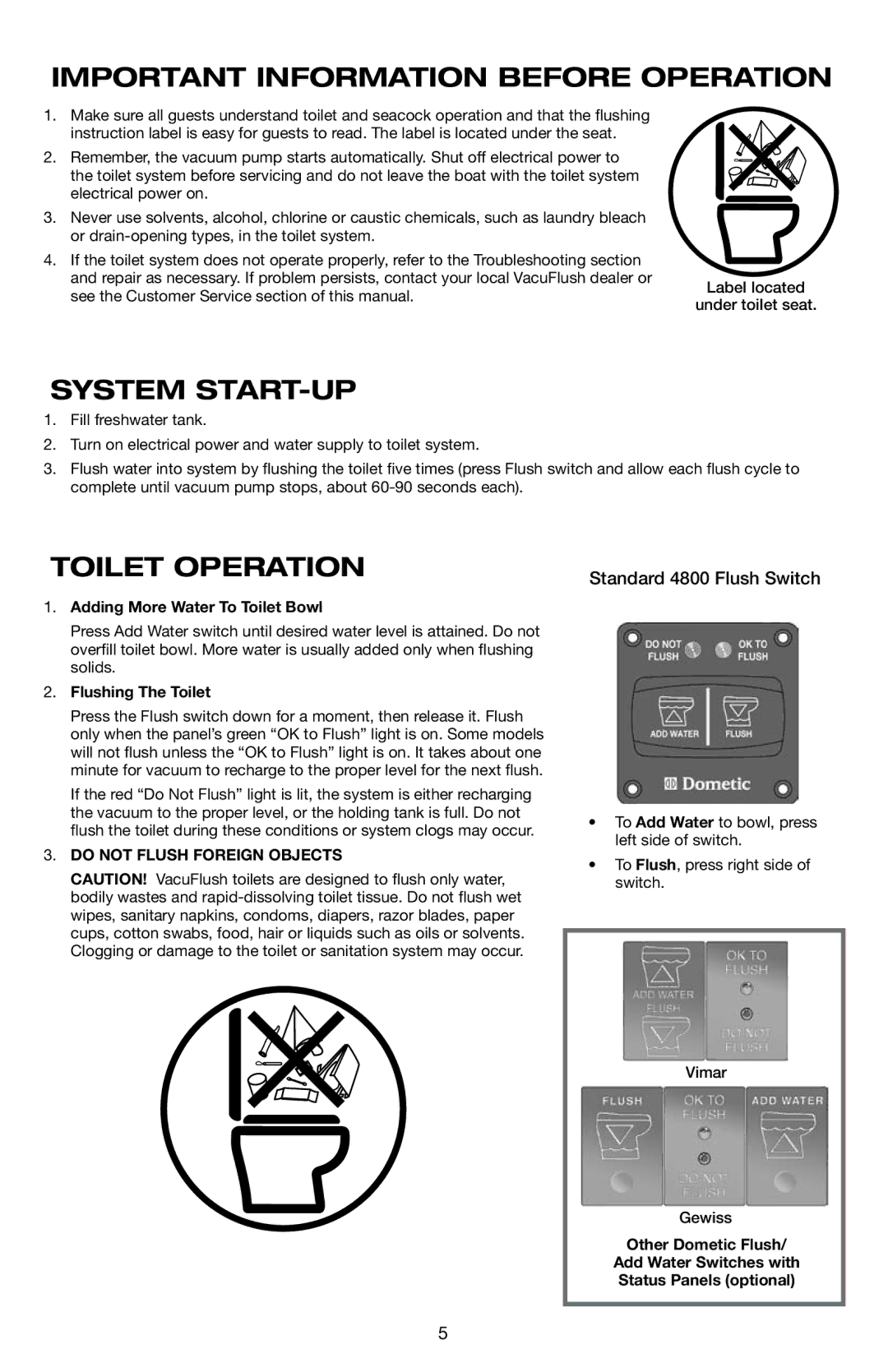 Dometic 4848 Important Information Before Operation, System Start-up, Toilet Operation, Adding More Water To Toilet Bowl 