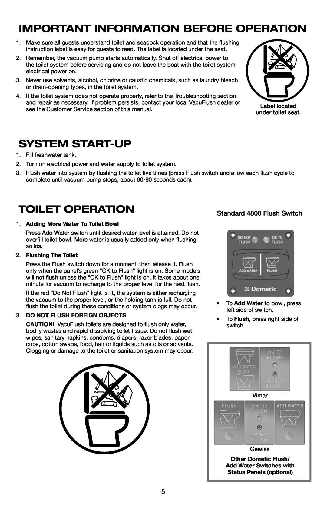 Dometic 4848 Important Information Before Operation, System Start-up, Toilet Operation, Adding More Water To Toilet Bowl 