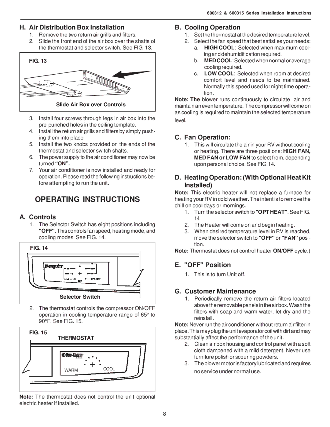 Dometic 600312.331, 600315.331, 600315.336 operating instructions Operating Instructions 