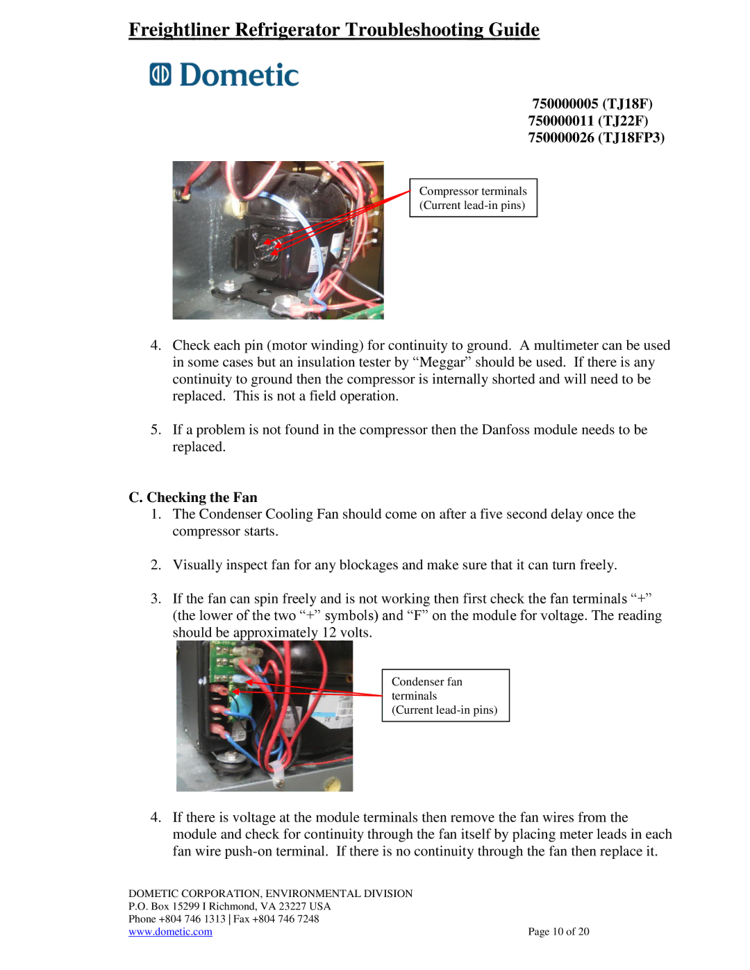 Dometic 750000011(TJ22F), 750000026(TJ18FP3), 750000005 (TJ18F) warranty Checking the Fan 