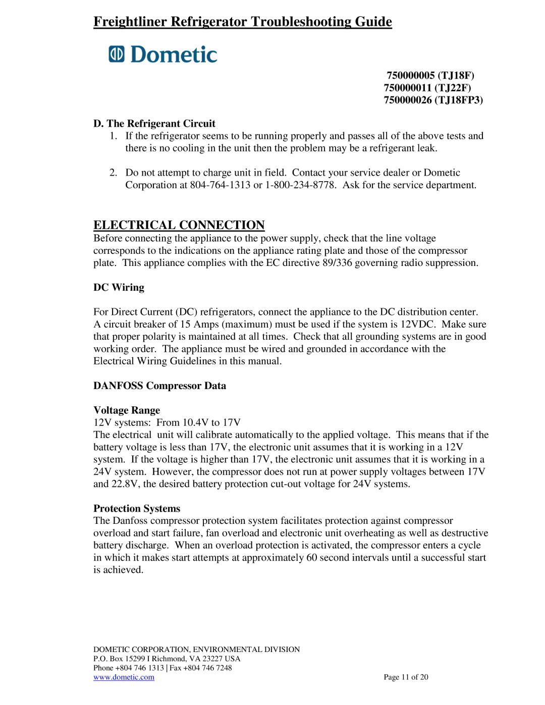 Dometic 750000005 (TJ18F), 750000026(TJ18FP3) warranty DC Wiring, Danfoss Compressor Data Voltage Range, Protection Systems 