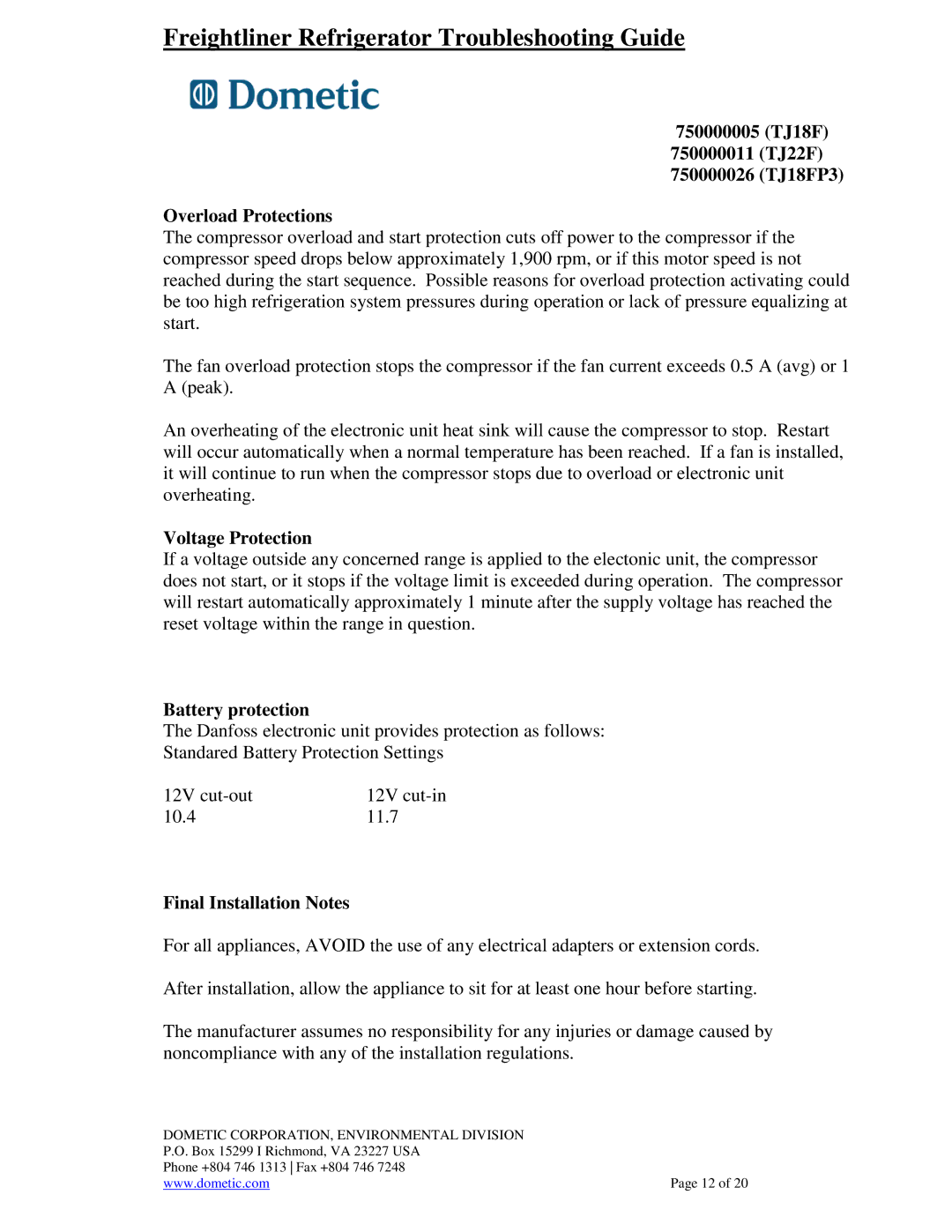 Dometic 750000026(TJ18FP3), 750000011(TJ22F) warranty Voltage Protection, Battery protection, Final Installation Notes 