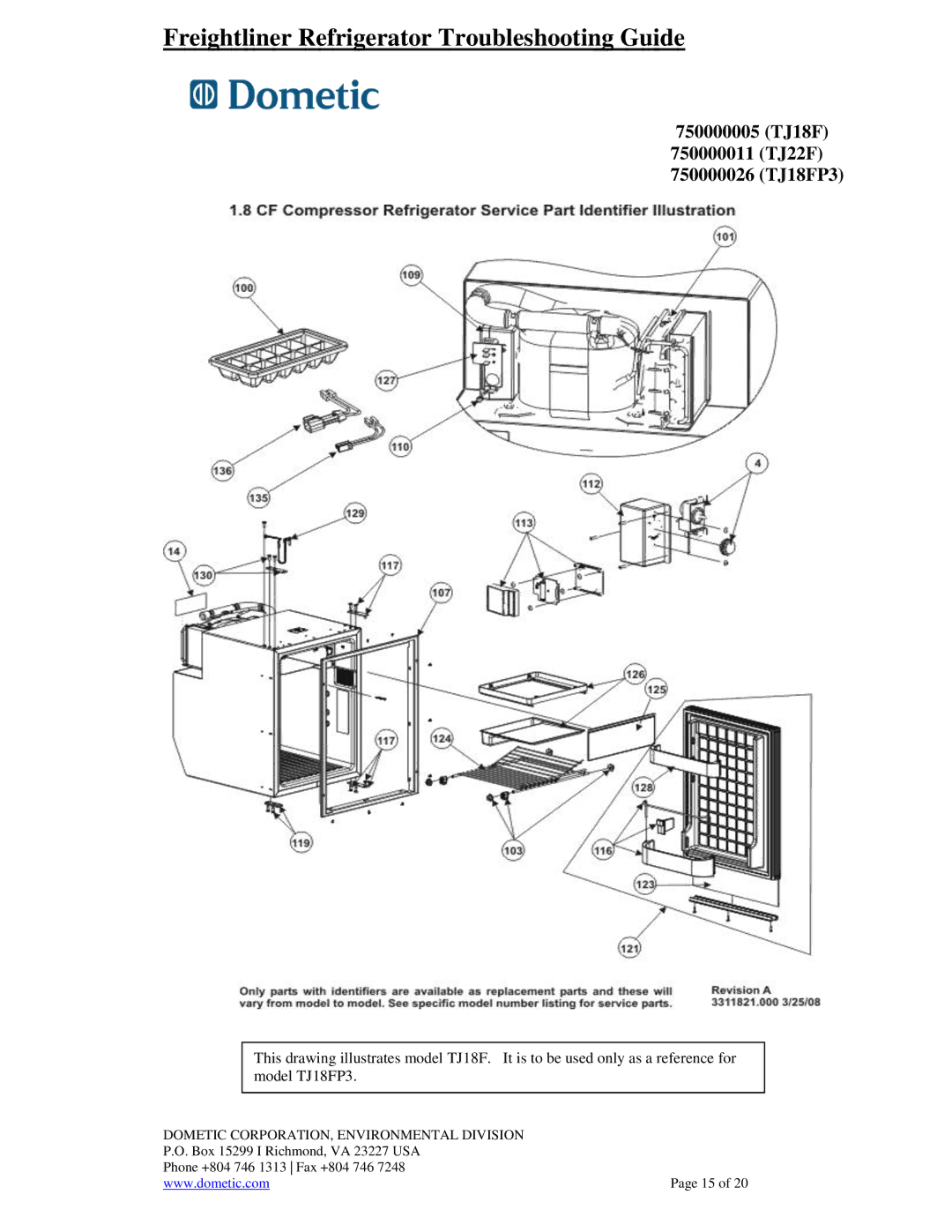 Dometic 750000026(TJ18FP3), 750000011(TJ22F), 750000005 (TJ18F) warranty Freightliner Refrigerator Troubleshooting Guide 