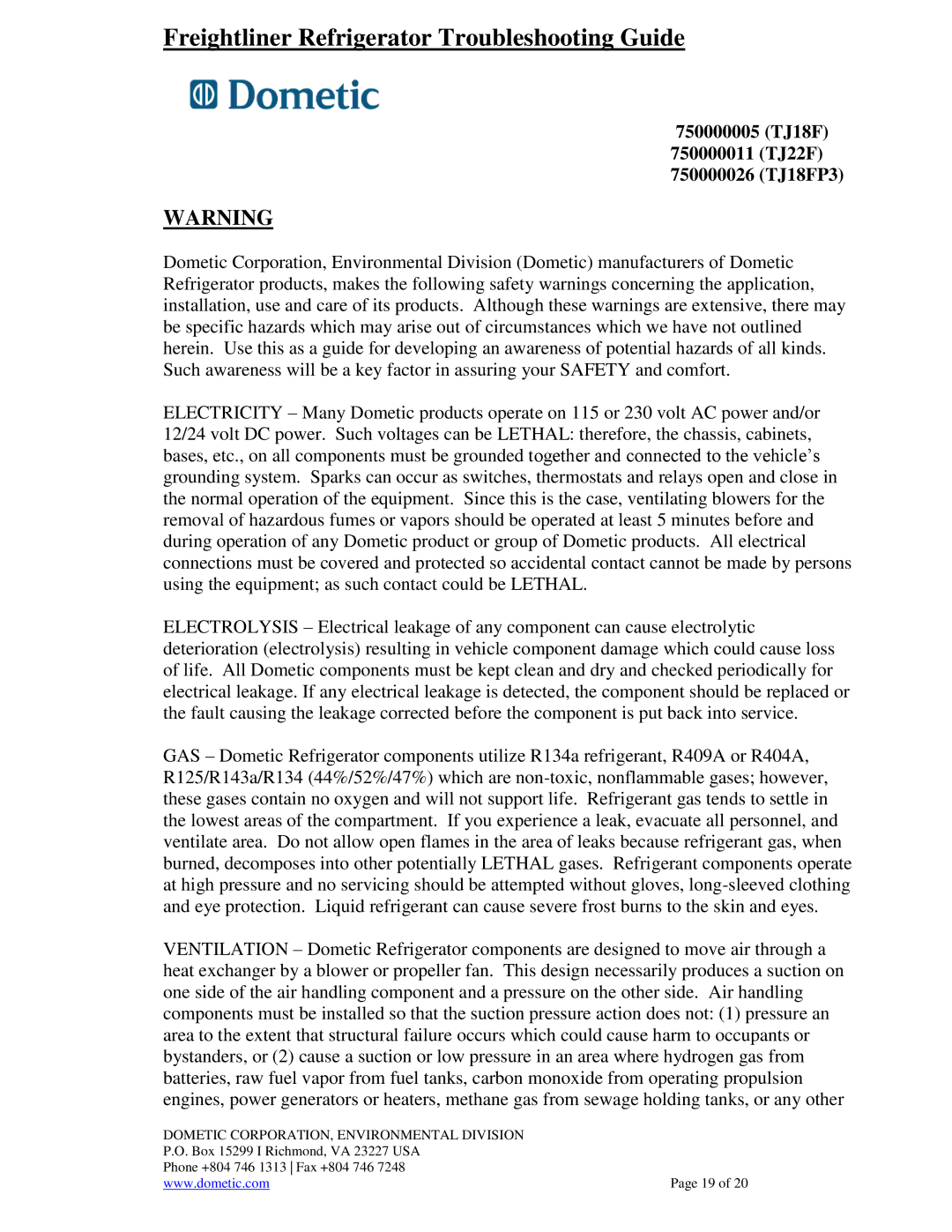 Dometic 750000011(TJ22F), 750000026(TJ18FP3), 750000005 (TJ18F) warranty Freightliner Refrigerator Troubleshooting Guide 