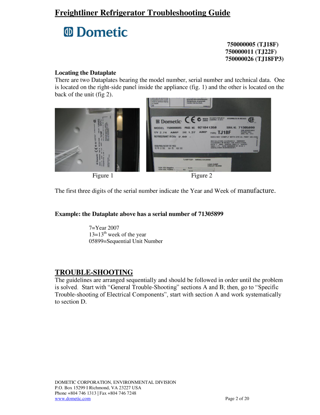 Dometic 750000005 (TJ18F), 750000026(TJ18FP3) warranty Trouble-Shooting, Example the Dataplate above has a serial number 