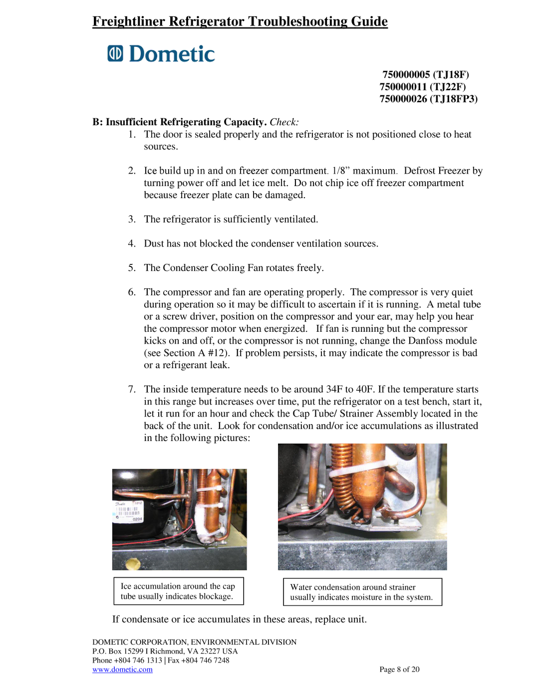 Dometic 750000005 (TJ18F), 750000026(TJ18FP3), 750000011(TJ22F) warranty Freightliner Refrigerator Troubleshooting Guide 