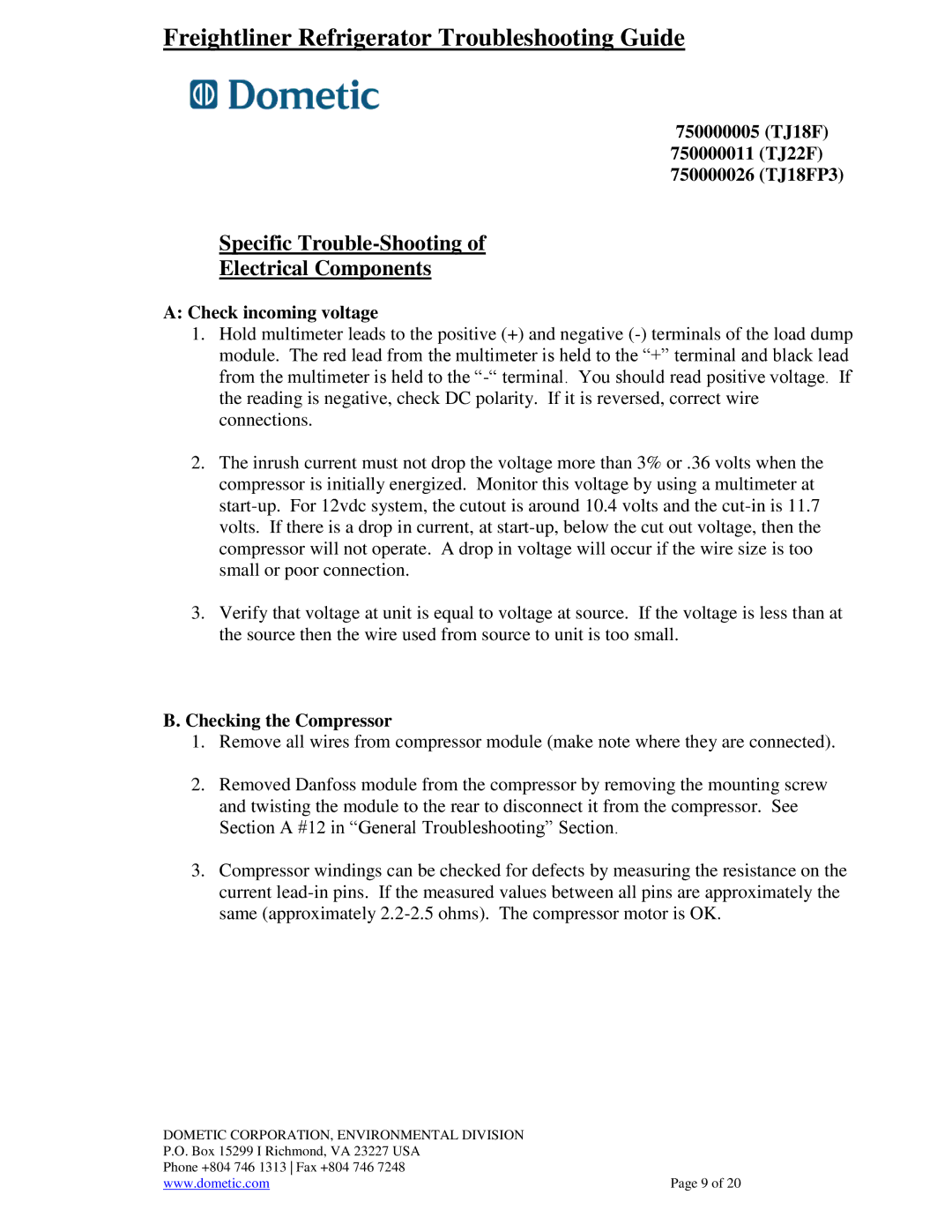 Dometic 750000026(TJ18FP3), 750000011(TJ22F), 750000005 (TJ18F) warranty Check incoming voltage, Checking the Compressor 