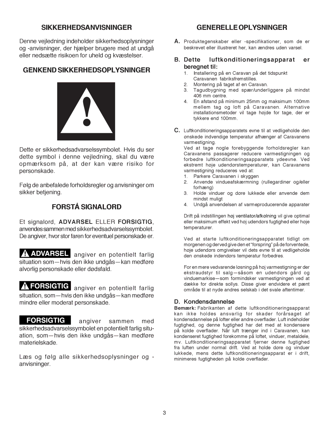 Dometic B3200 manual Sikkerhedsanvisninger, Genkend Sikkerhedsoplysninger, Forstå Signalord, Generelleoplysninger 