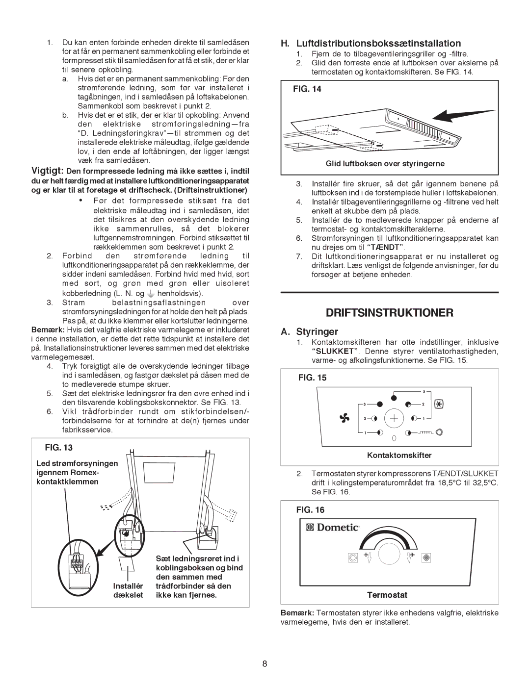 Dometic B3200 manual Driftsinstruktioner, Luftdistributionsbokssætinstallation, Styringer 