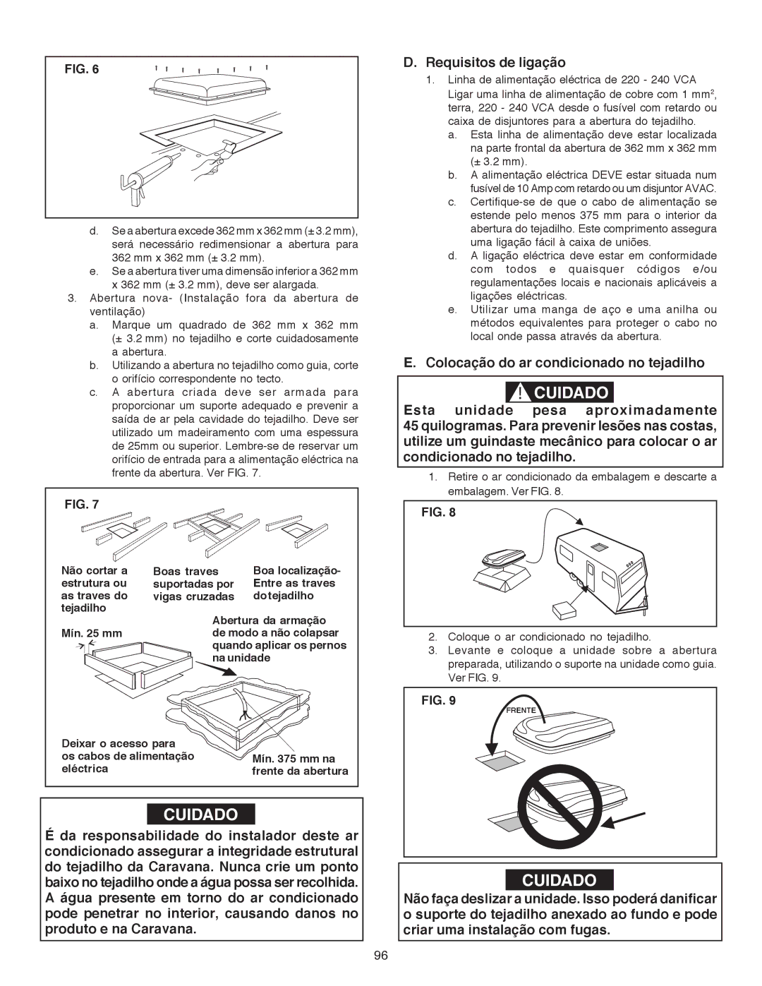 Dometic B3200 manual Requisitos de ligação, Colocação do ar condicionado no tejadilho 