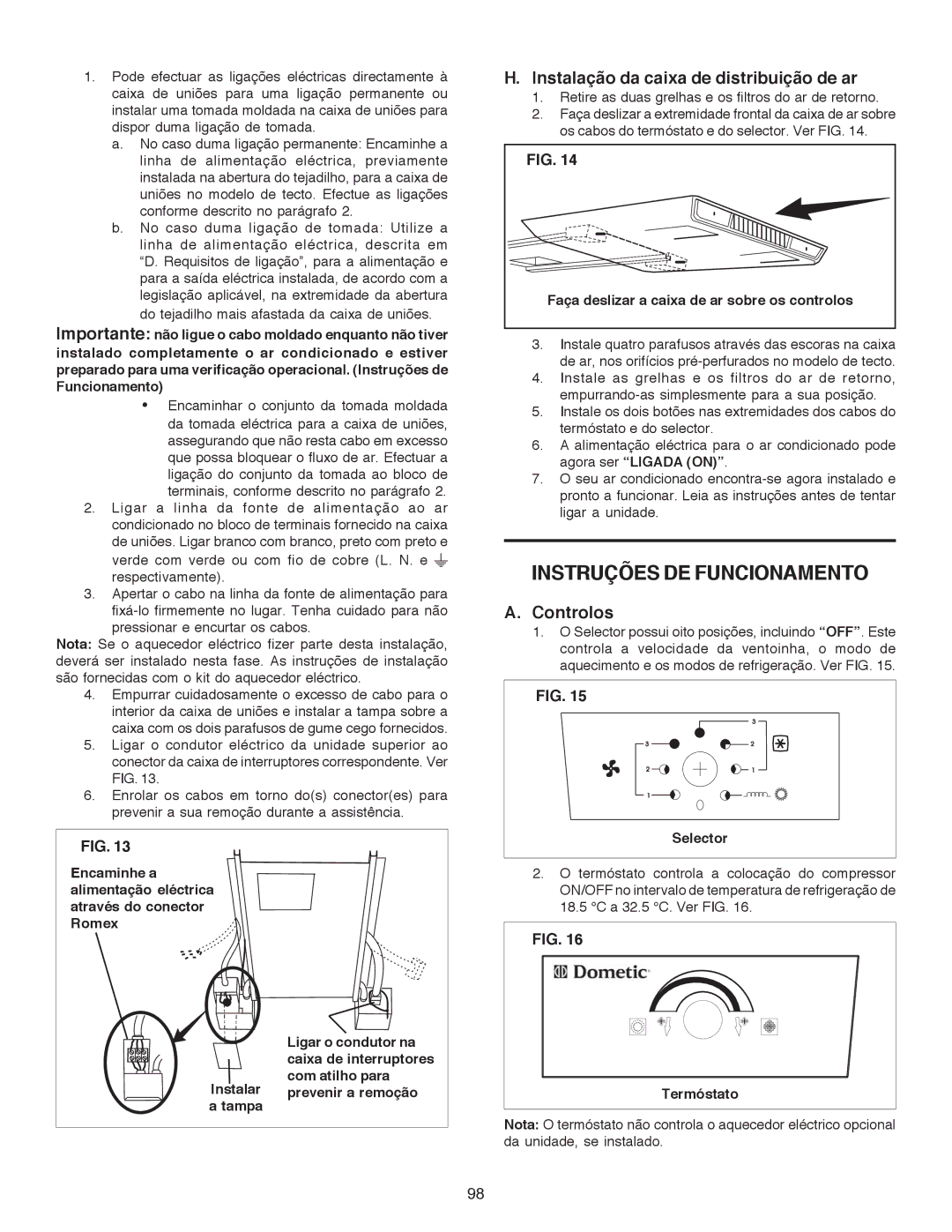 Dometic B3200 manual Instruções DE Funcionamento, Instalação da caixa de distribuição de ar, Controlos 