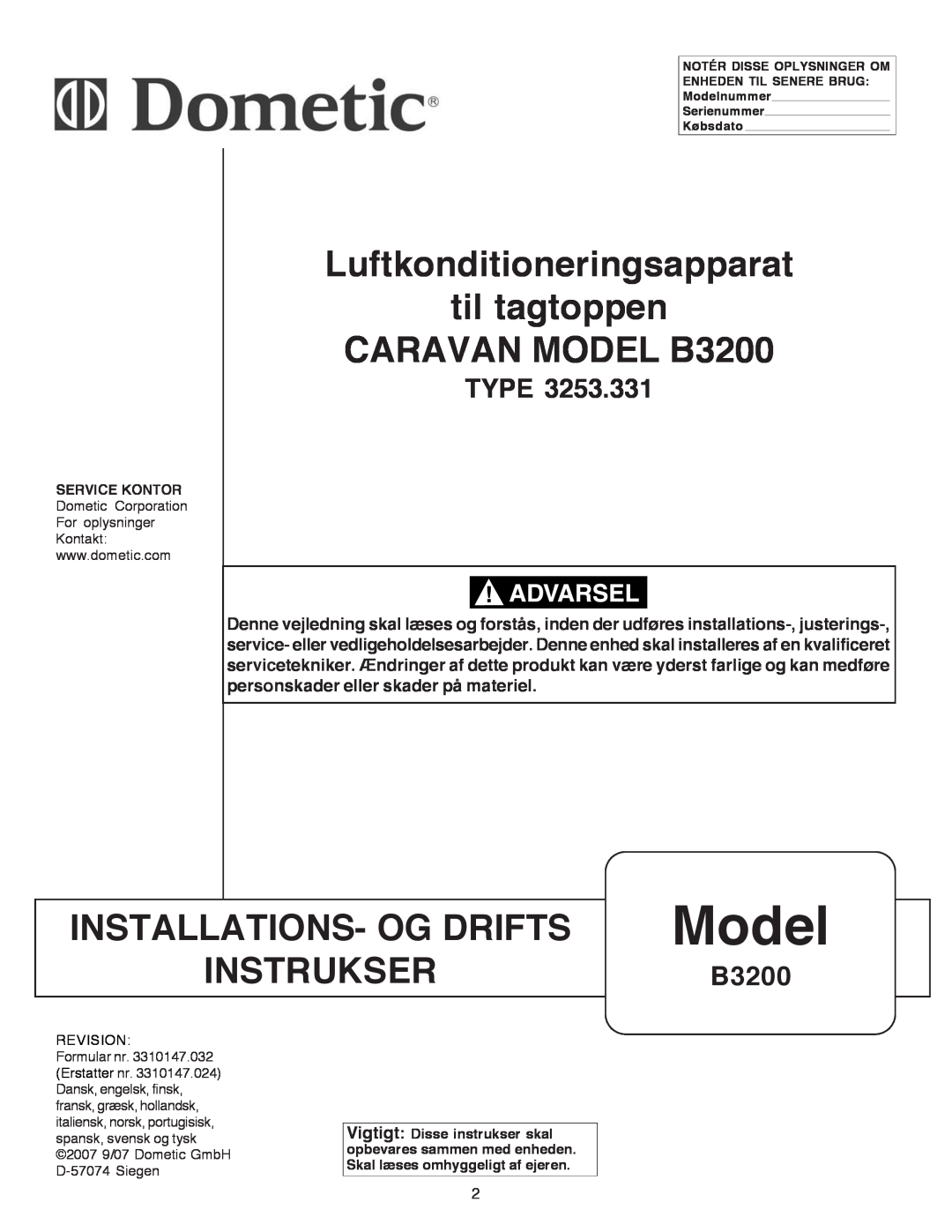Dometic manual Model, Luftkonditioneringsapparat til tagtoppen, CARAVAN MODEL B3200, Installations- Og Drifts, Type 