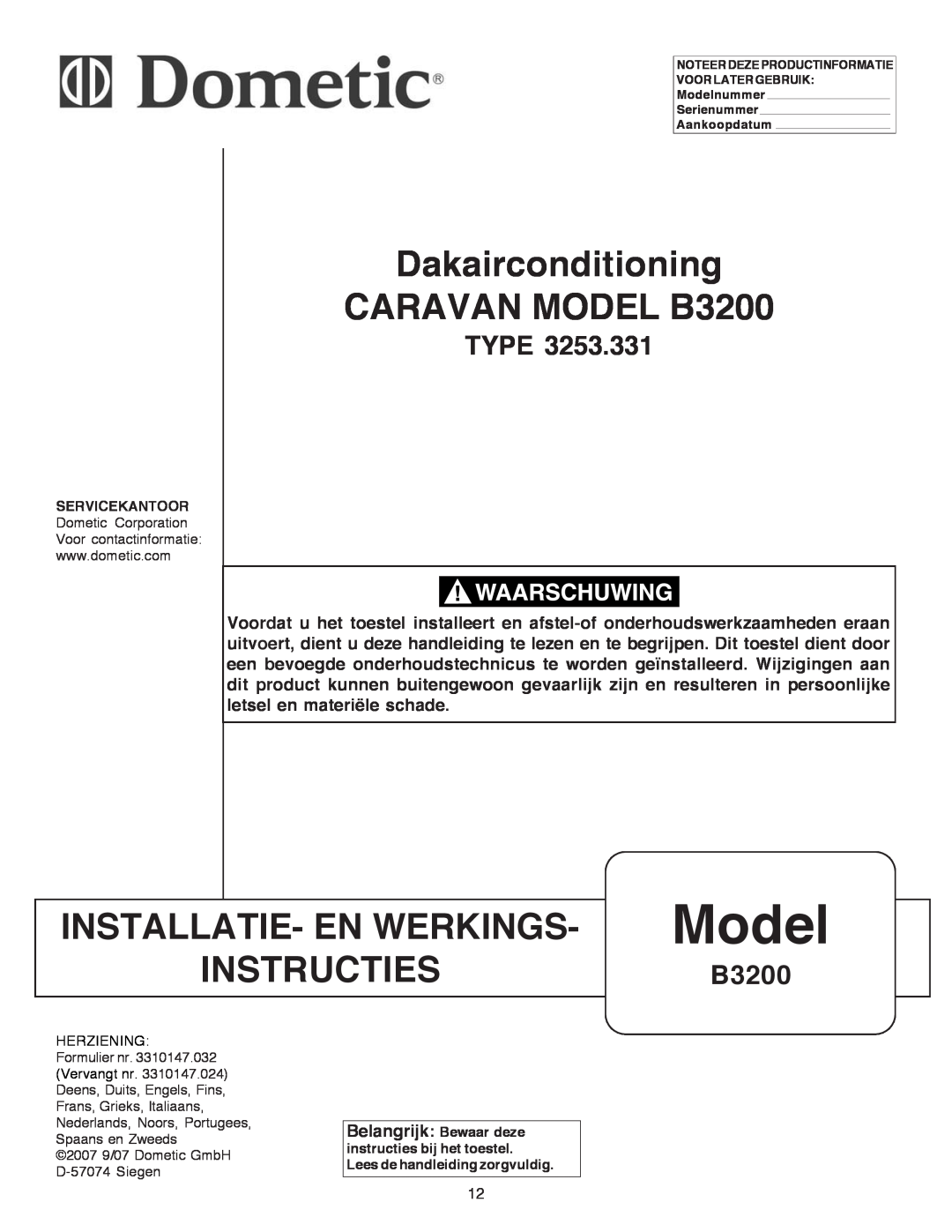 Dometic manual Dakairconditioning CARAVAN MODEL B3200, Installatie- En Werkings, Instructies, Model, Type 