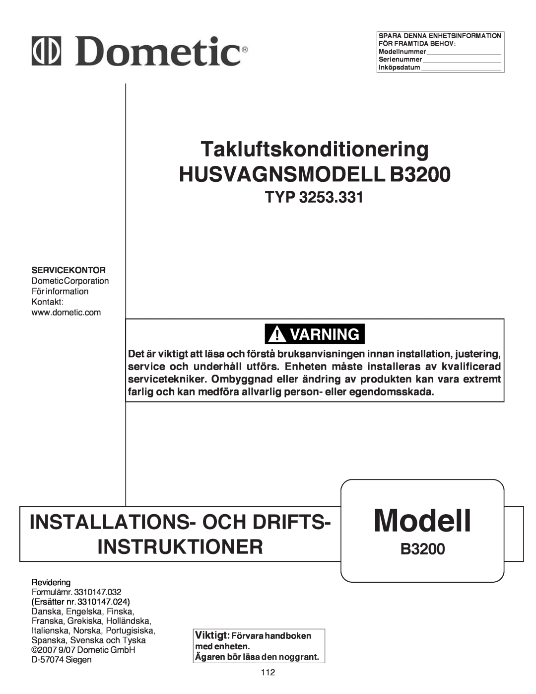 Dometic manual Modell, Takluftskonditionering HUSVAGNSMODELL B3200, Installations- Och Drifts, Instruktioner 