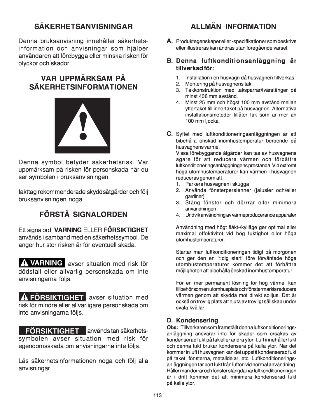 Dometic B3200 manual Säkerhetsanvisningar, Var Uppmärksam På Säkerhetsinformationen, Förstå Signalorden, Allmän Information 
