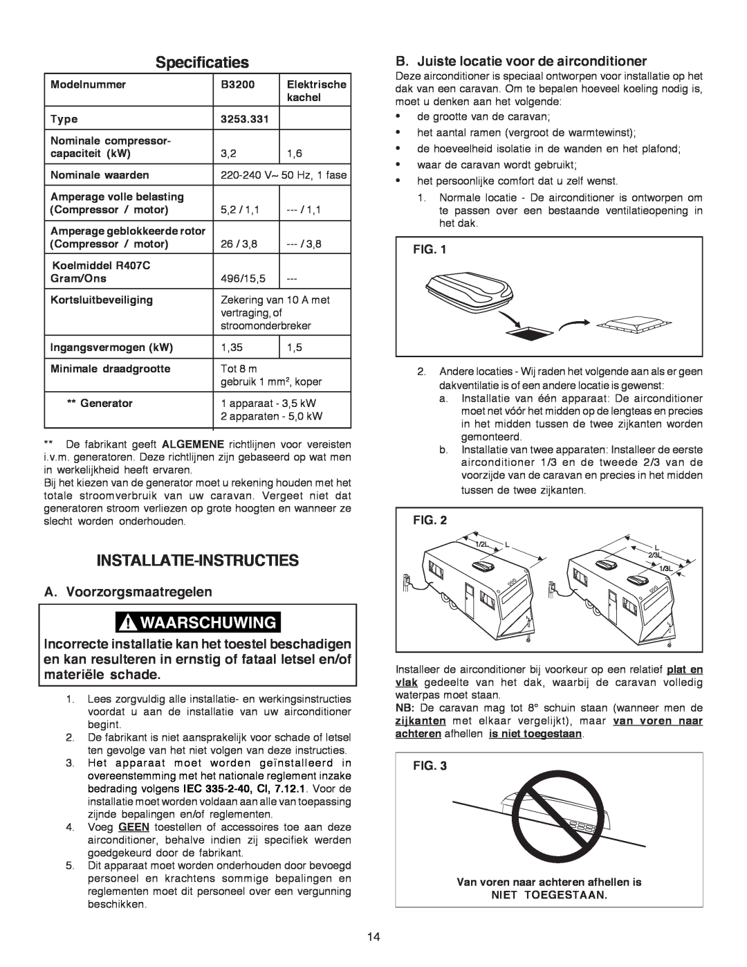 Dometic B3200 Specificaties, Installatie-Instructies, A. Voorzorgsmaatregelen, B. Juiste locatie voor de airconditioner 